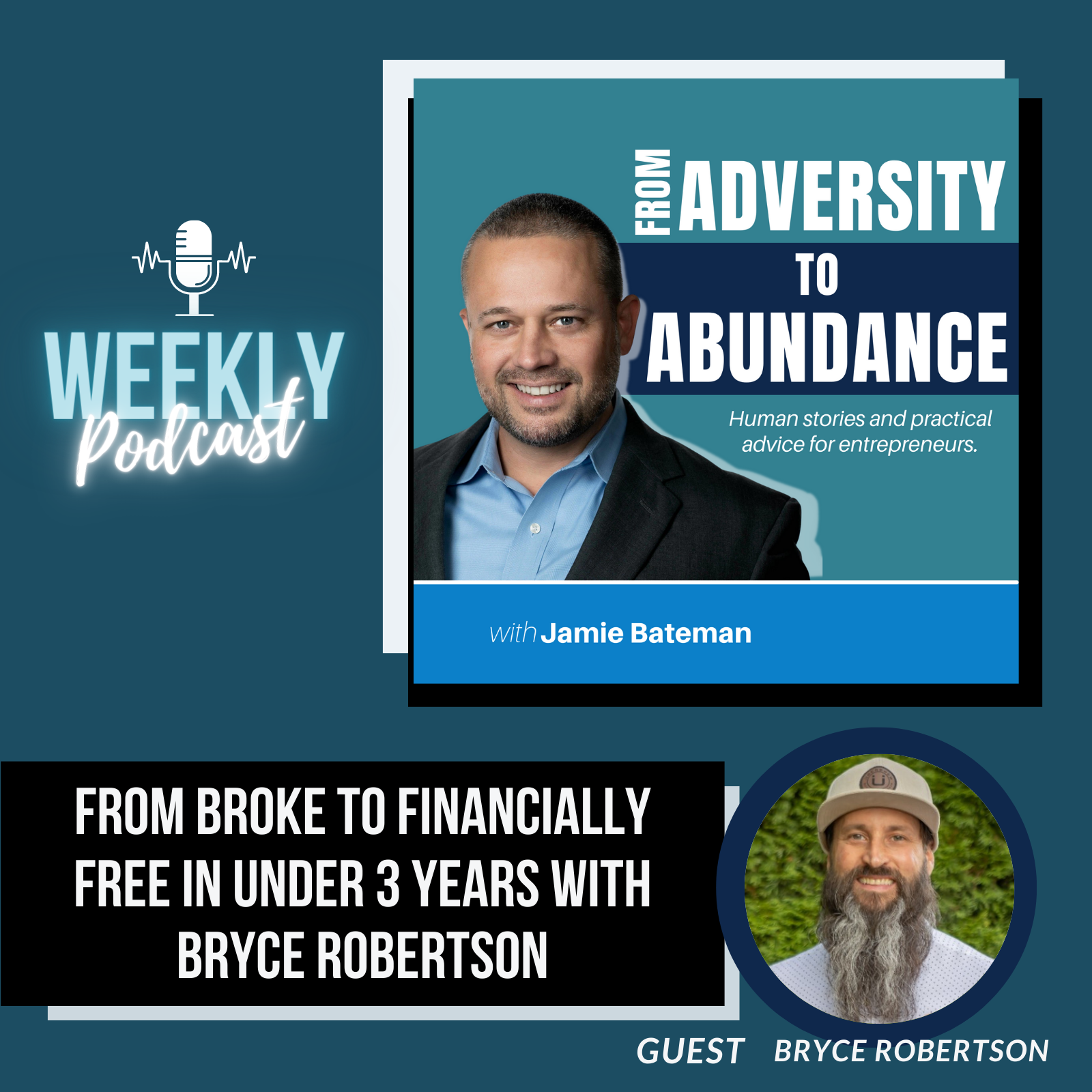 From Broke to Financially Free in Under 3 Years with Bryce Robertson