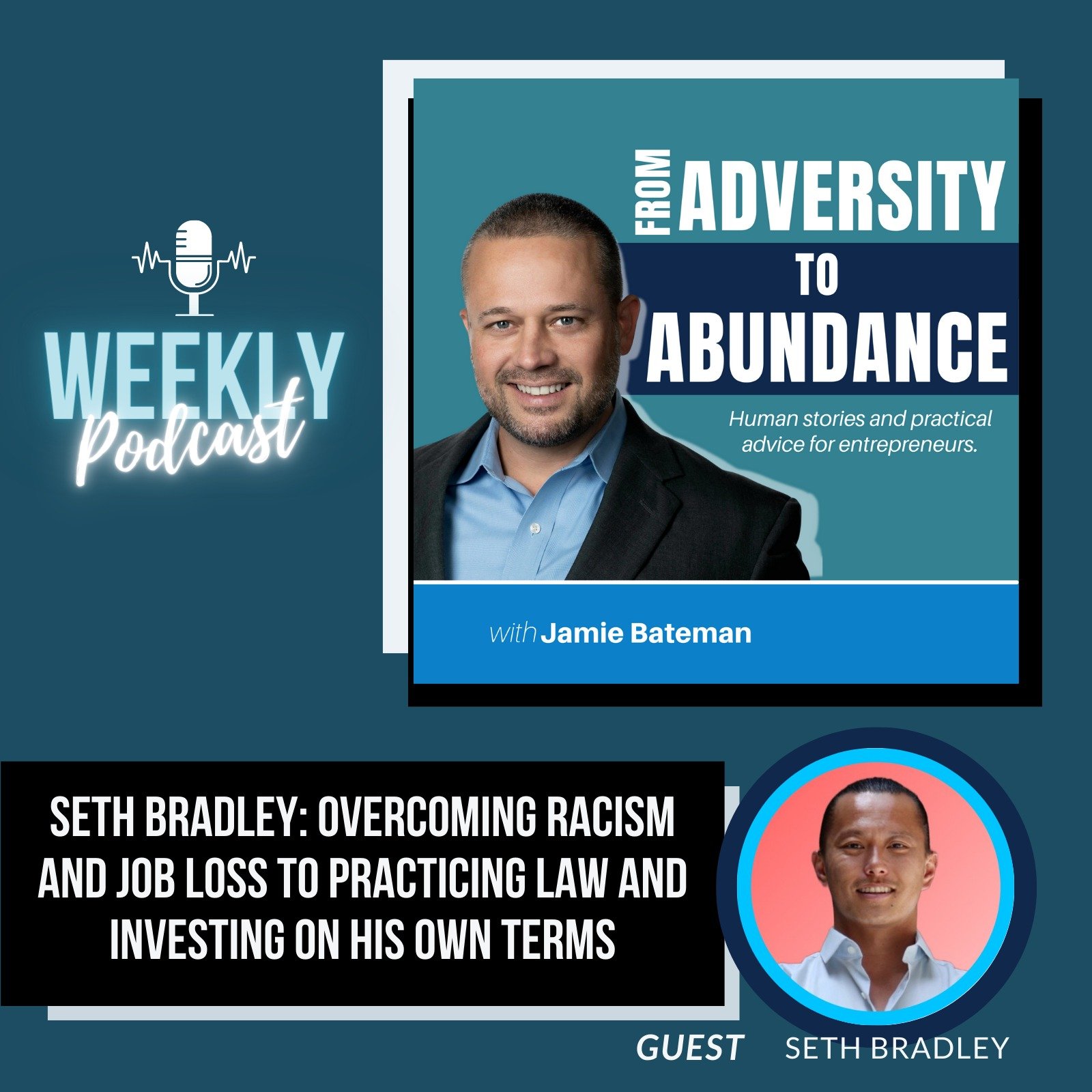 Episode cover art for Seth Bradley: Overcoming Racism and Job Loss to Practicing Law and Investing on His Own Terms
