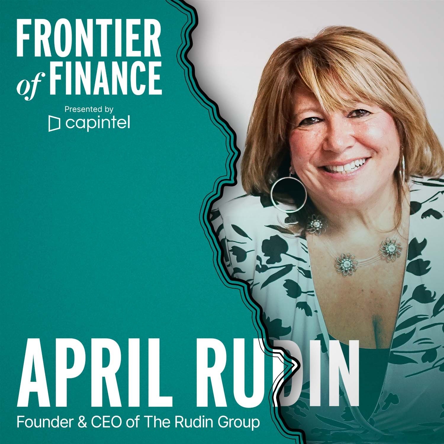 Predicting The Future of Wealth Management Marketing with April Rudin