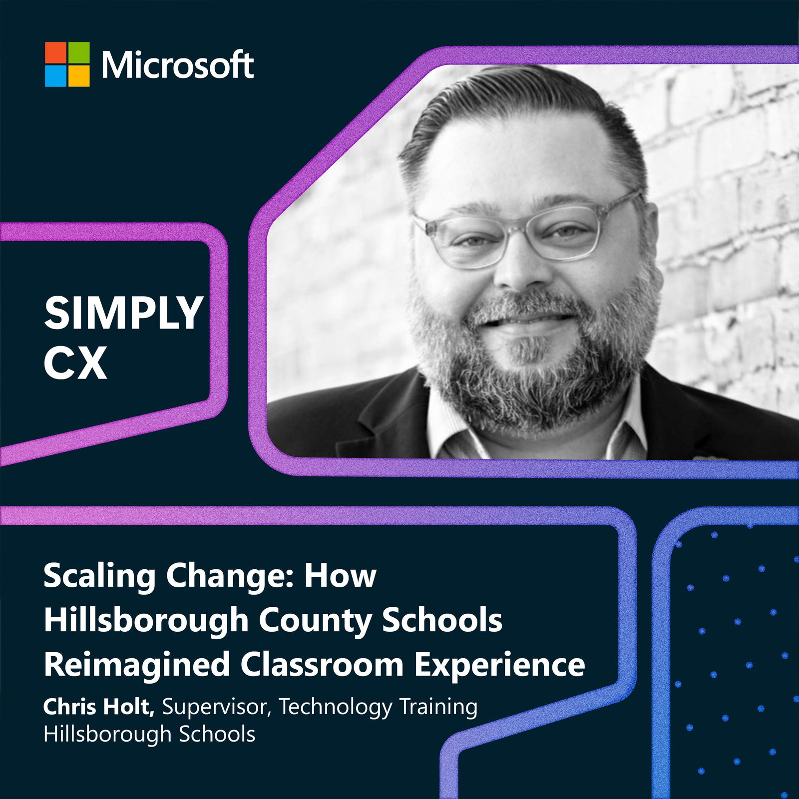 Scaling Change: How Hillsborough County Schools Reimagined Classroom Experience
