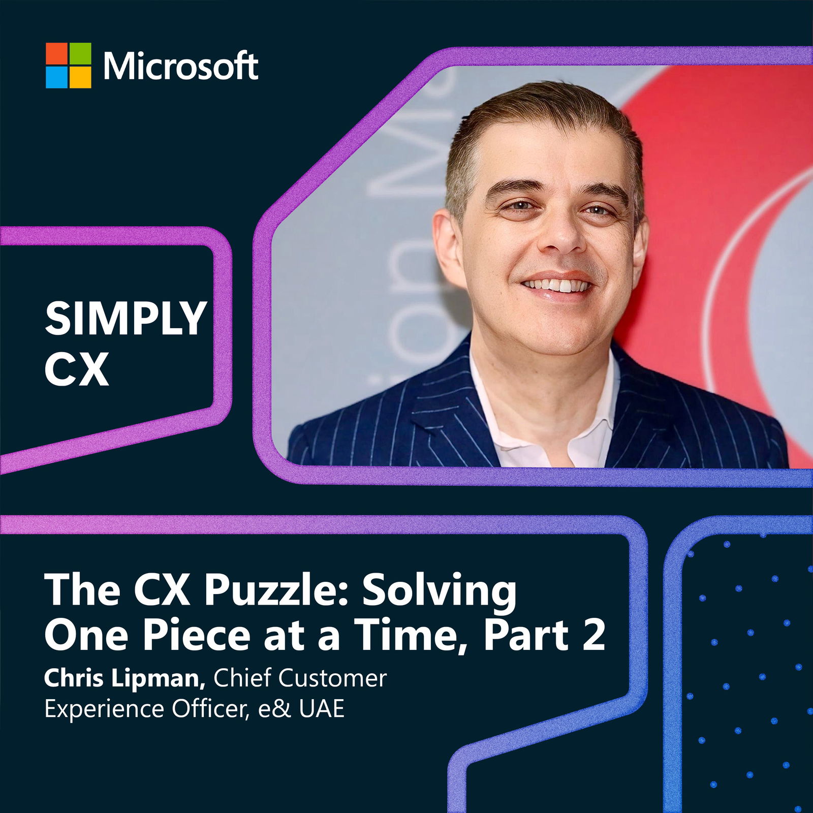 The CX Puzzle: Solving One Piece at a Time Part 2