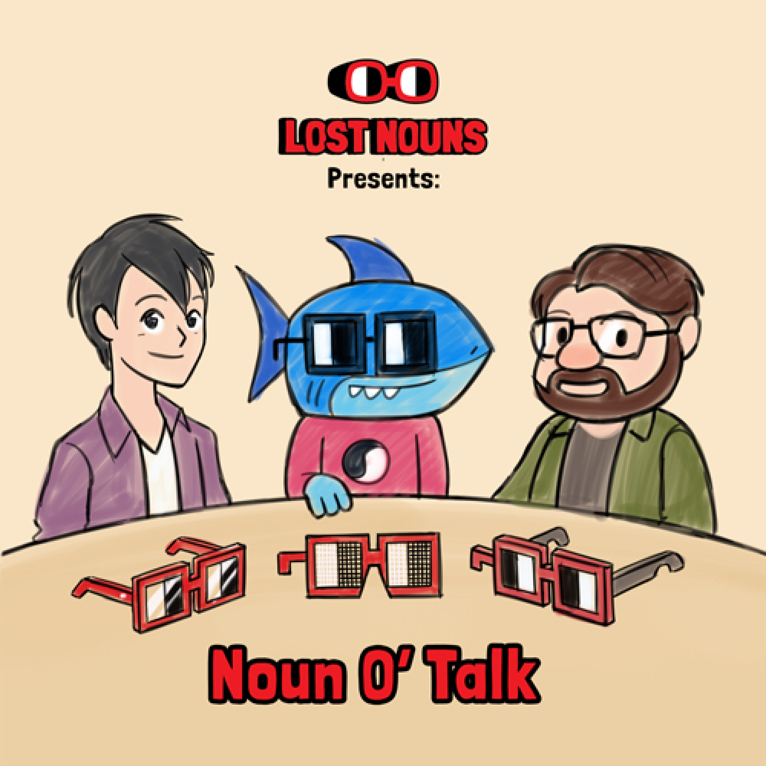 Episode cover art for Physical Nouns Glasses with Salvino D'Armati, Jawshua Fisher, and BigShot Klim