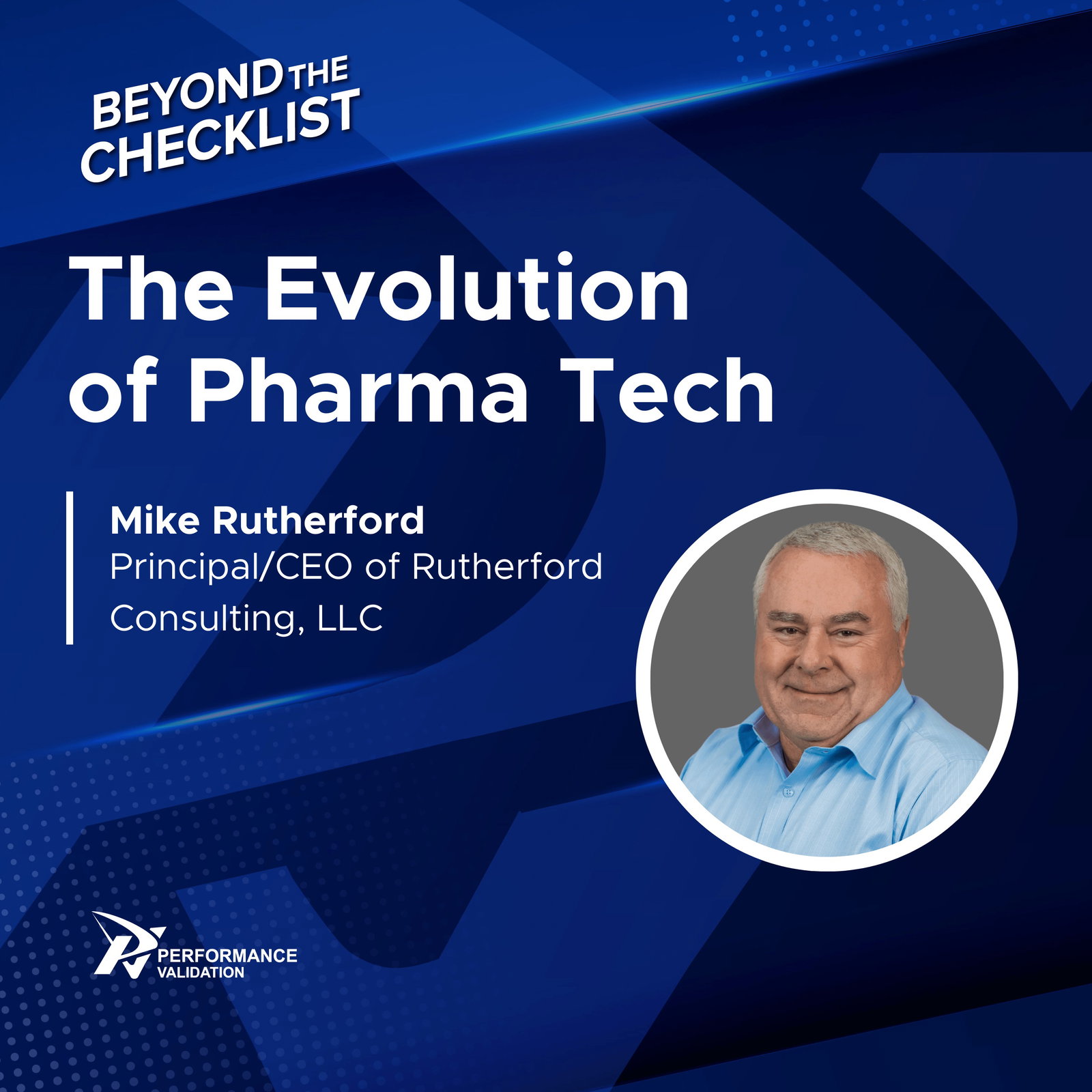 The Evolution of Pharma Tech with Mike Rutherford episode artwork