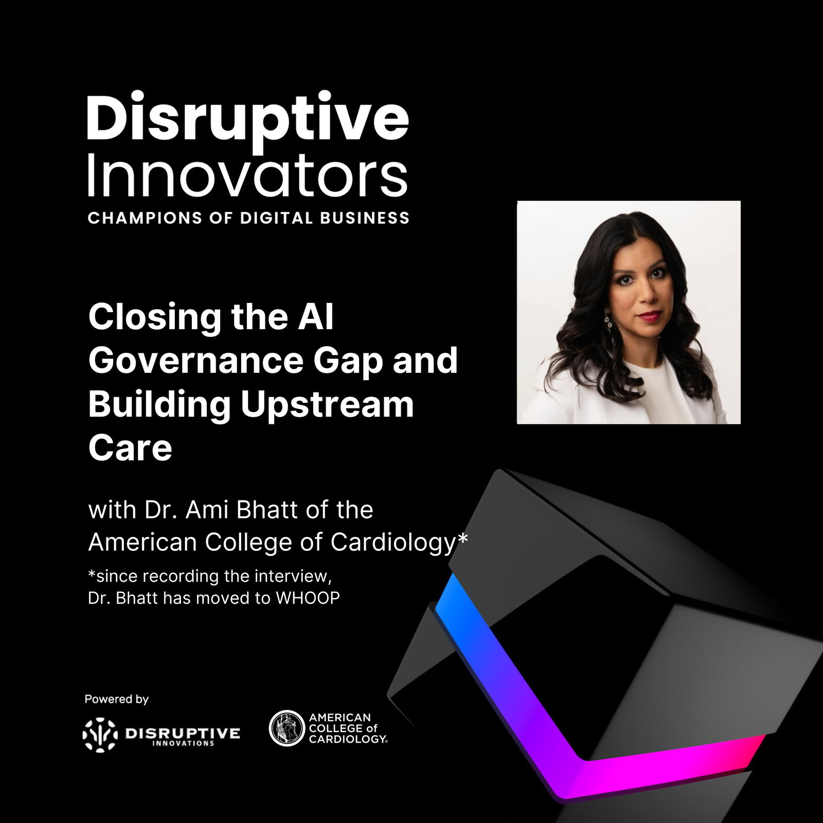 Closing the AI Governance Gap and Building Upstream Care with Dr. Ami Bhatt of the American College of Cardiology episode artwork