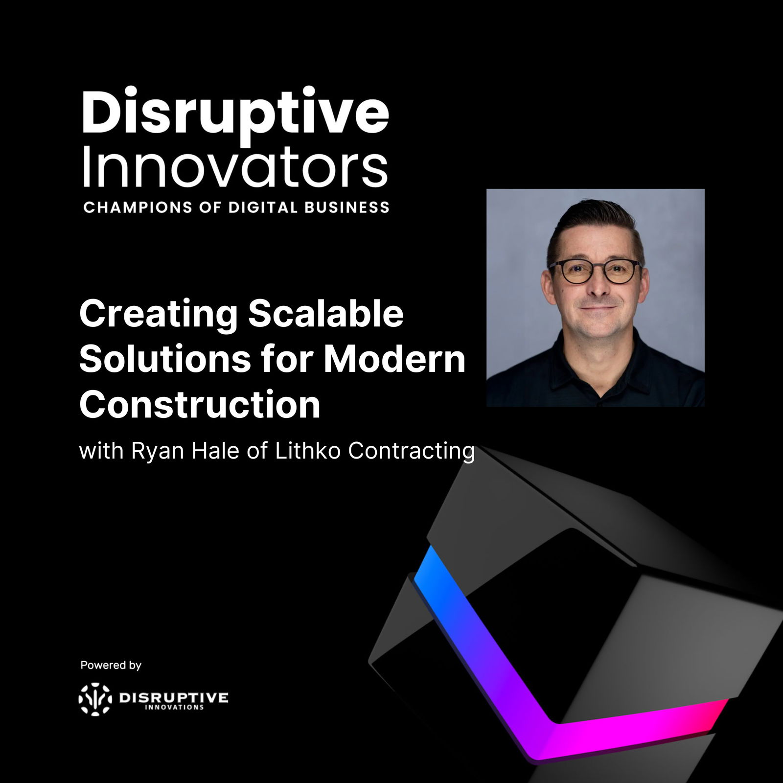 Creating Scalable Solutions for Modern Construction with Ryan Hale of Lithko Contracting Creating Scalable Solutions for Modern Construction with Ryan Hale of Lithko Contracting