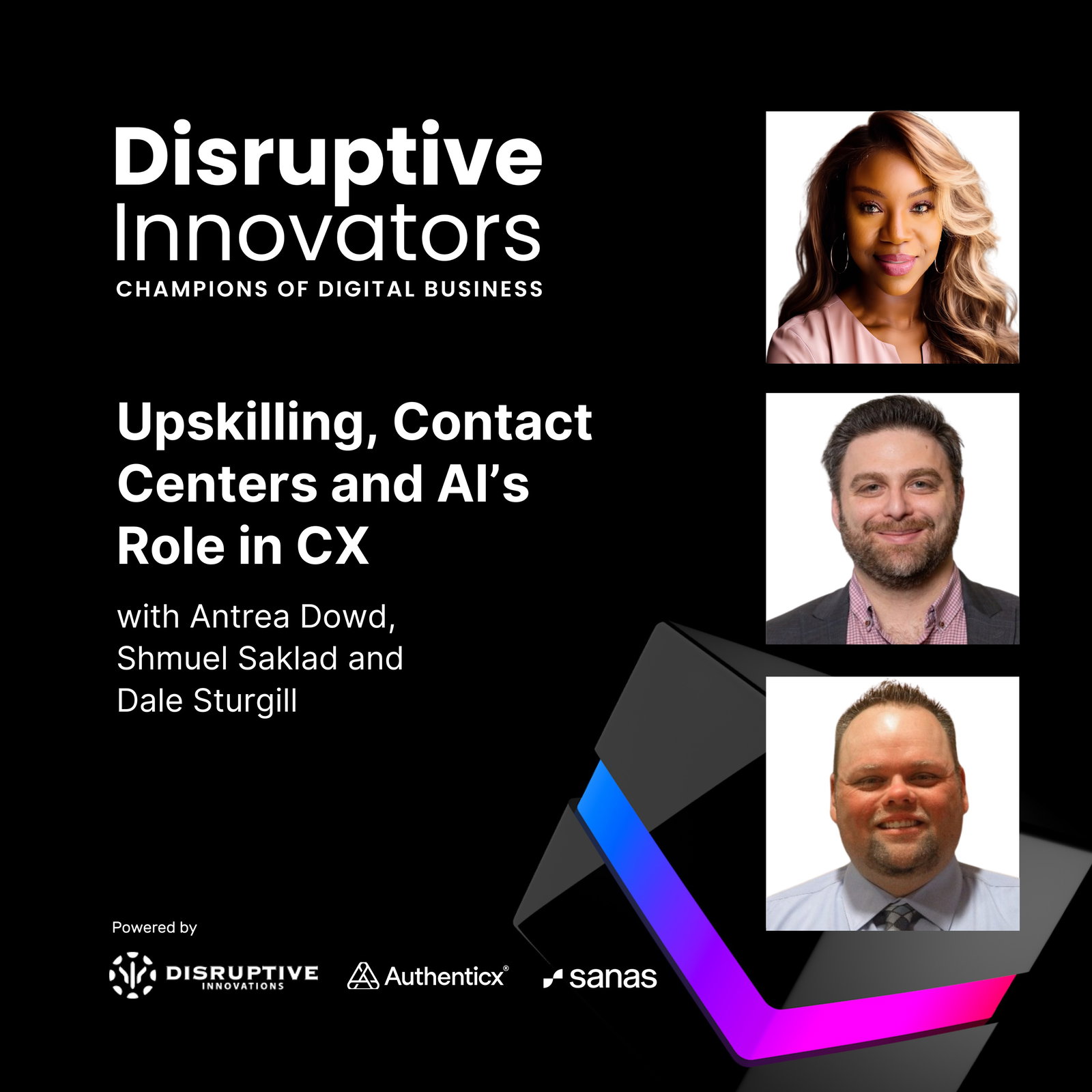 Upskilling, Contact Centers and AI's Role in CX with Antrea Dowd of HCA Healthcare, Shmuel Saklad of B&H Photo Video and Dale Sturgill of Memorial Hermann Health System episode artwork