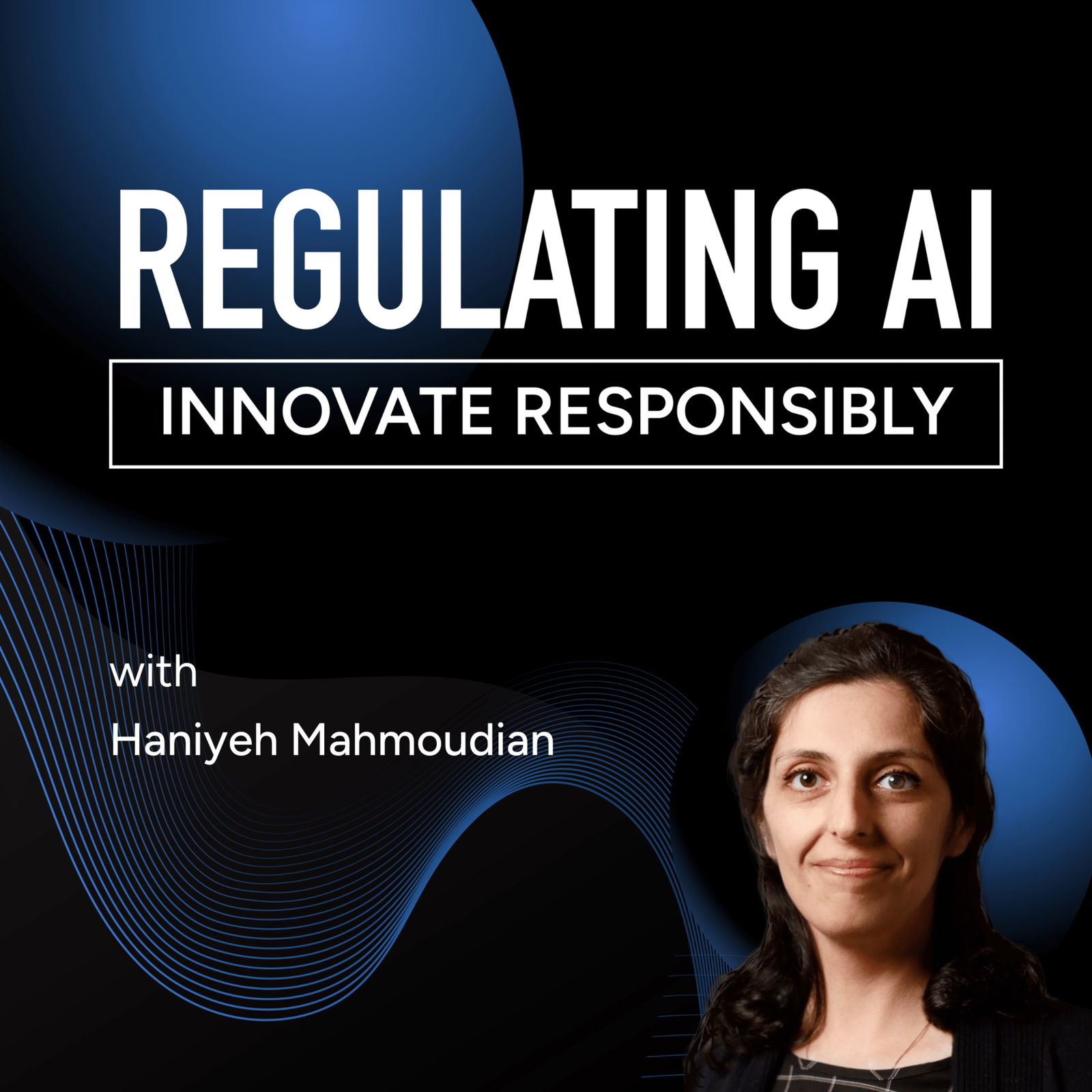 Educating Society on Responsible Use of AI with Haniyeh Mahmoudian at DataRobot and NAIAC