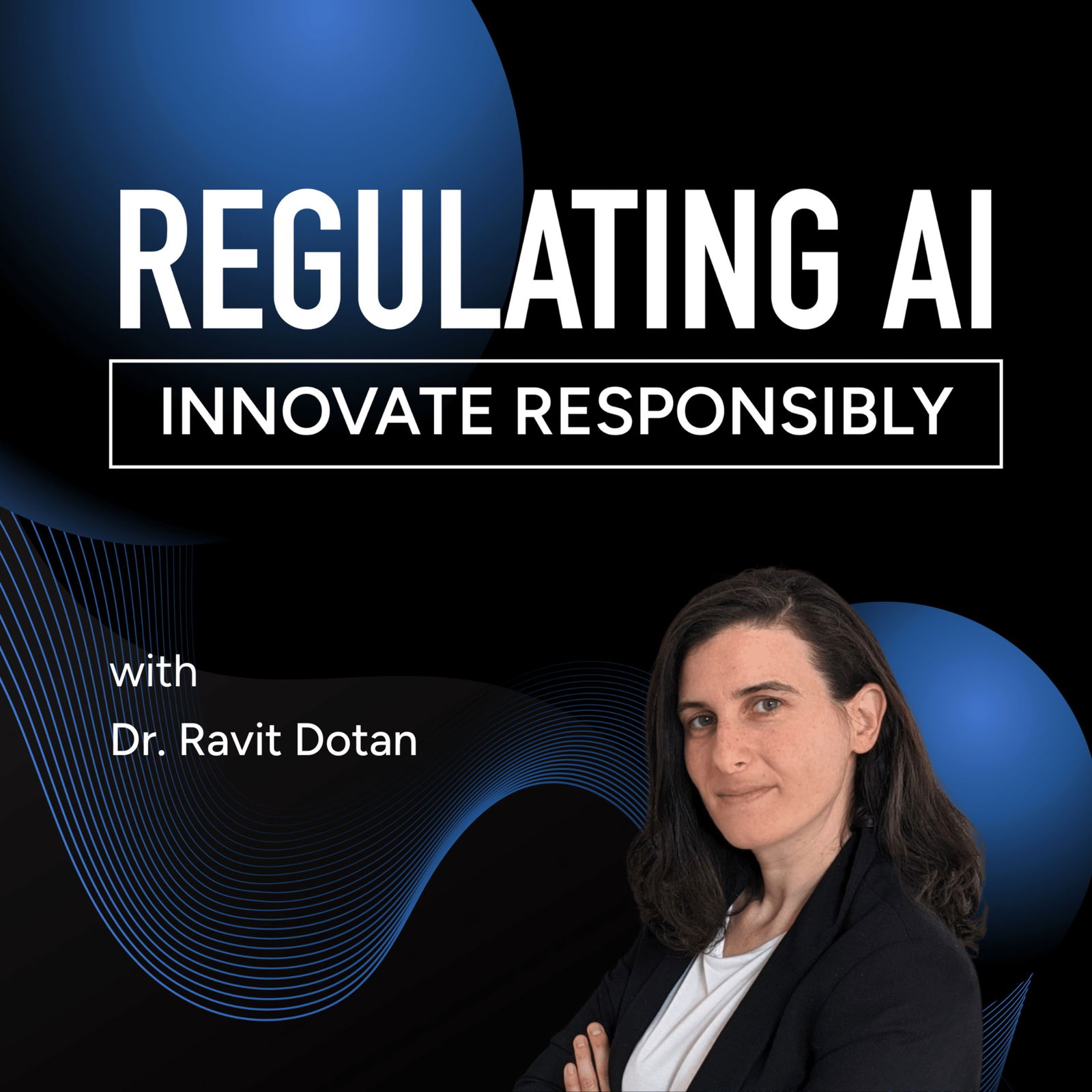 Delving Into the Future of Responsible AI with Dr. Ravit Dotan