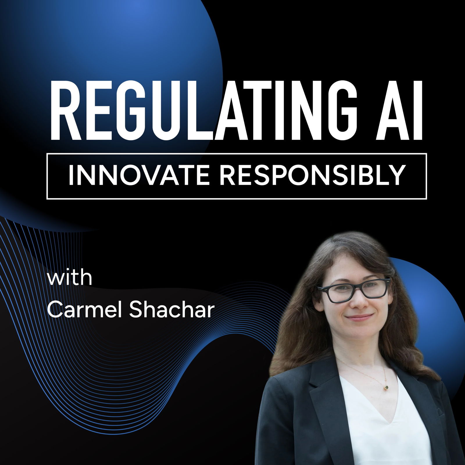 Understanding the Legal and Ethical Implications of AI in Healthcare with Carmel Shachar