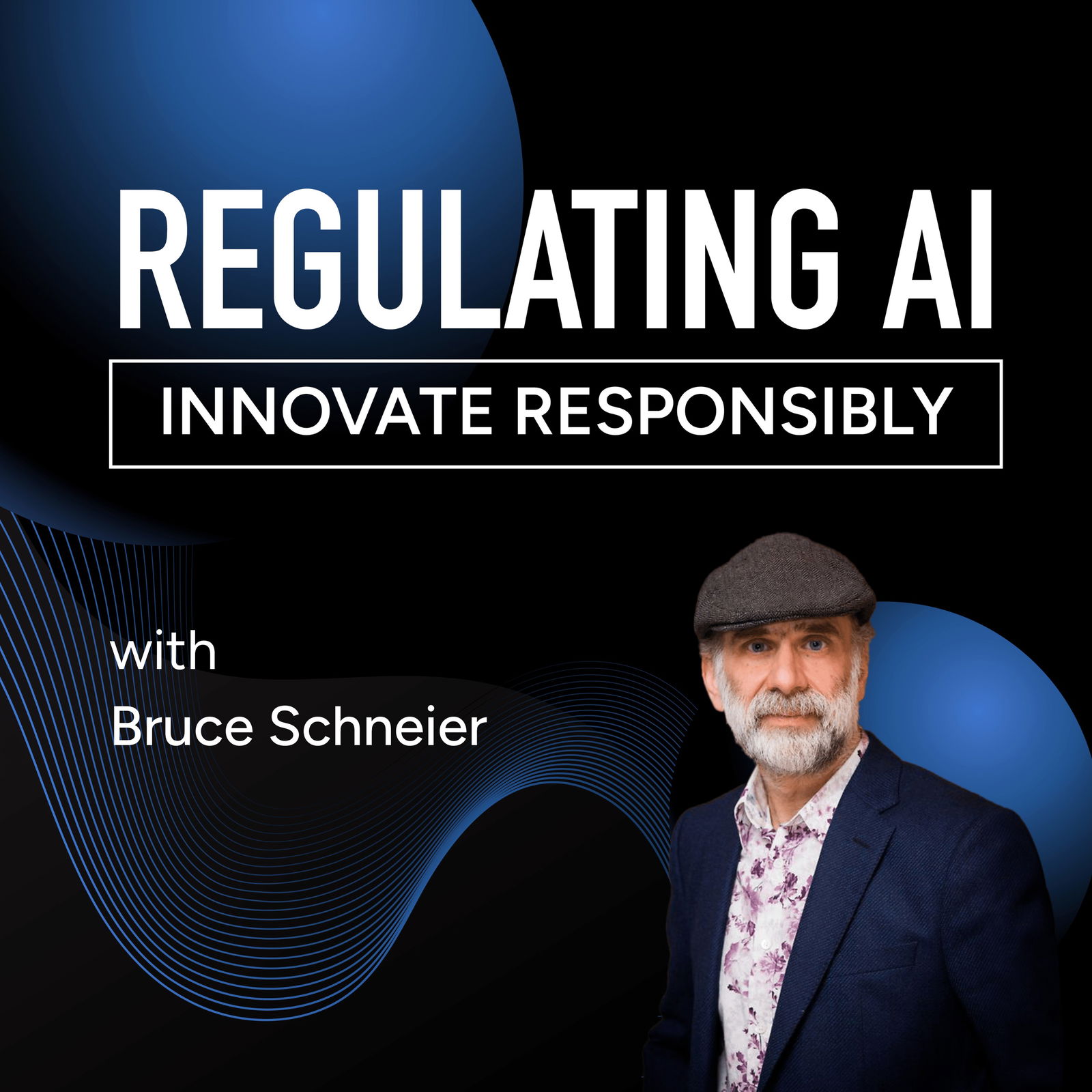 Evaluating the Effectiveness of AI Legislation in Cybersecurity with Bruce Schneier