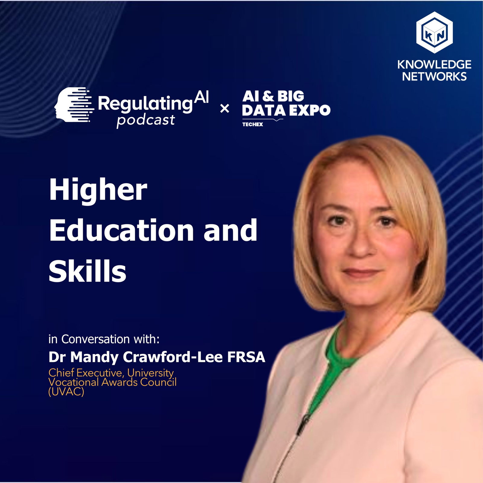 Higher Education and Skills | Ft. Dr Mandy Crawford-Lee FRSA episode artwork