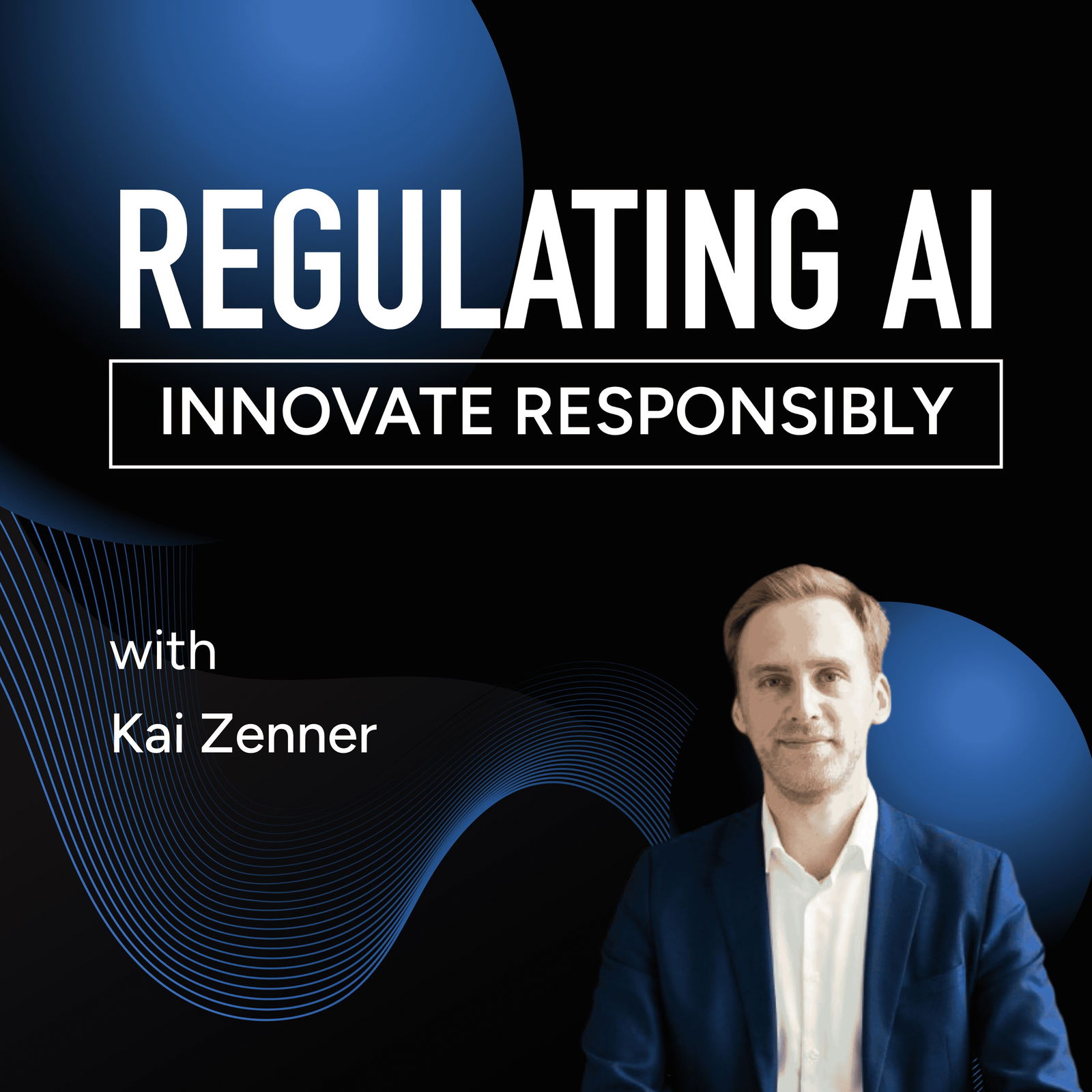 The Impact of Rapid AI Evolution with Kai Zenner, Head of Office and Digital Policy Adviser for MEP Axel Voss (EPP group) in the European Parliament