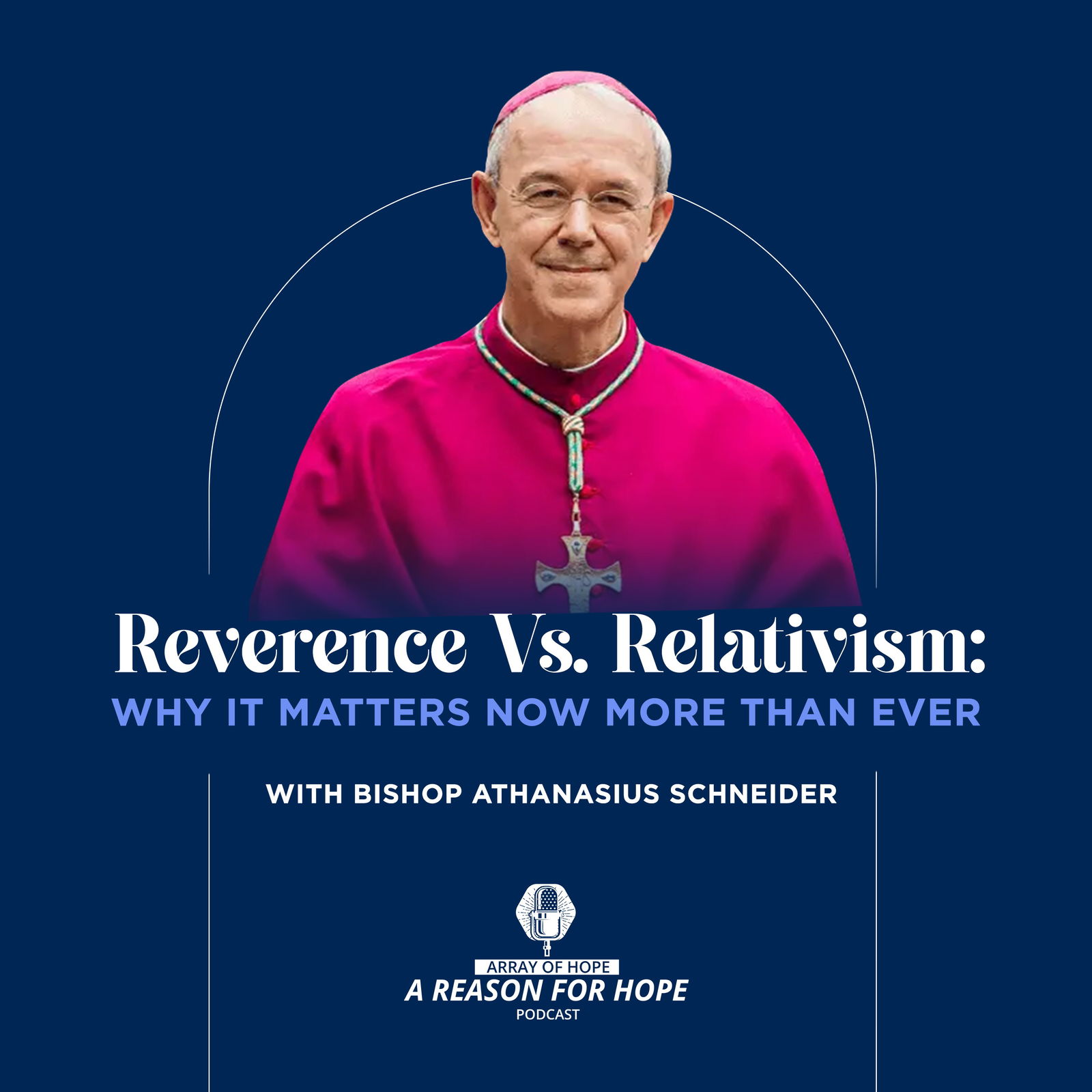 Reverence Vs. Relativism: Why It Matters Now More Than Ever