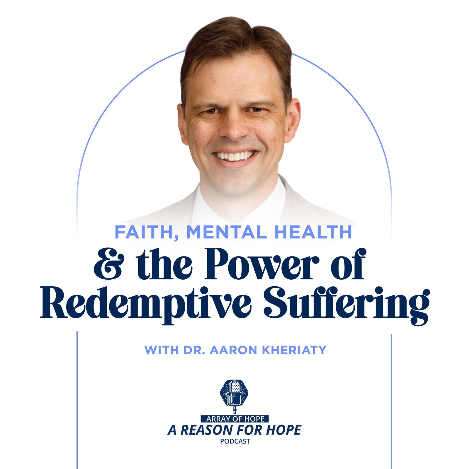 Faith, Mental Health & the Power of Redemptive Suffering