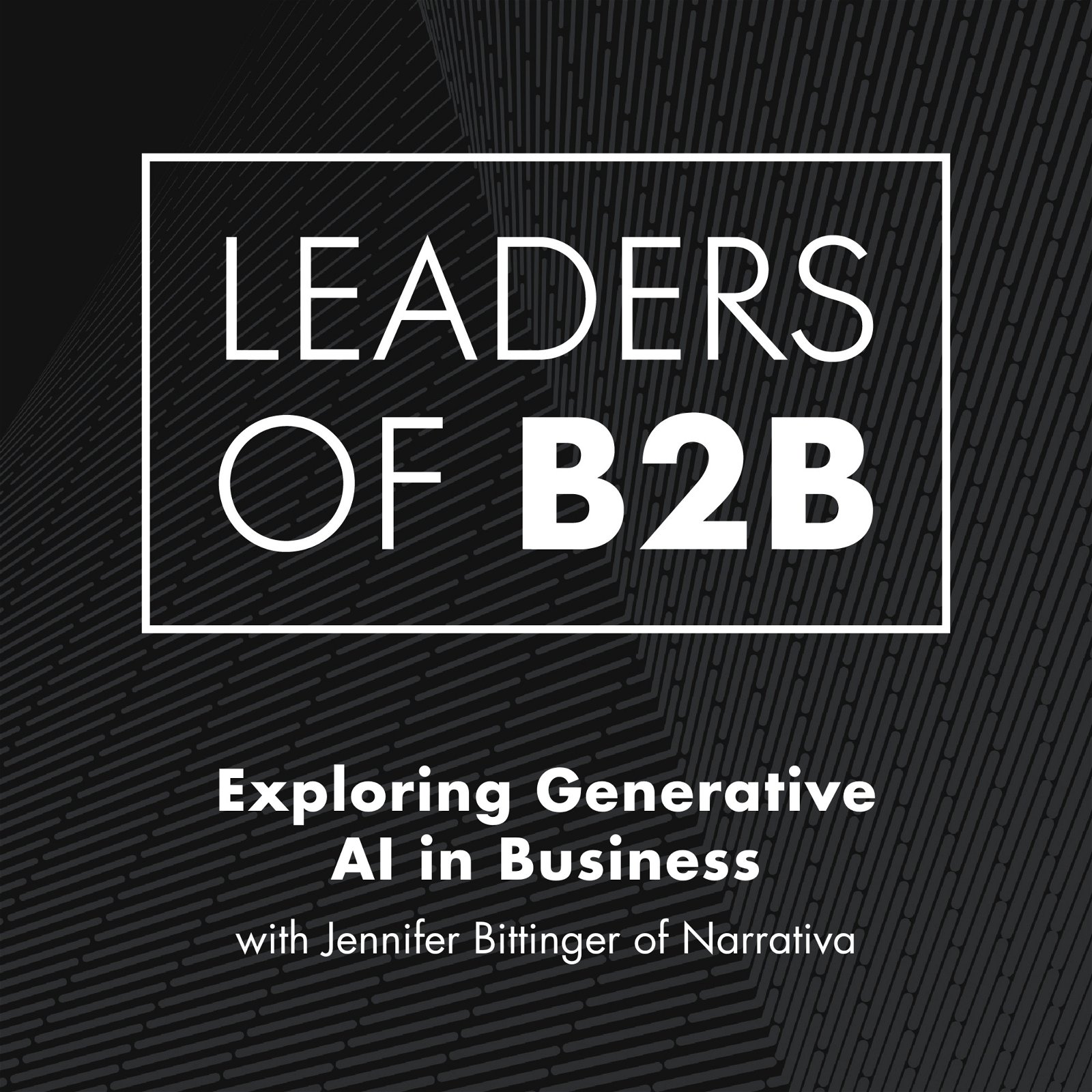 Exploring Generative AI in Business with Jennifer Bittinger of Narrativa
