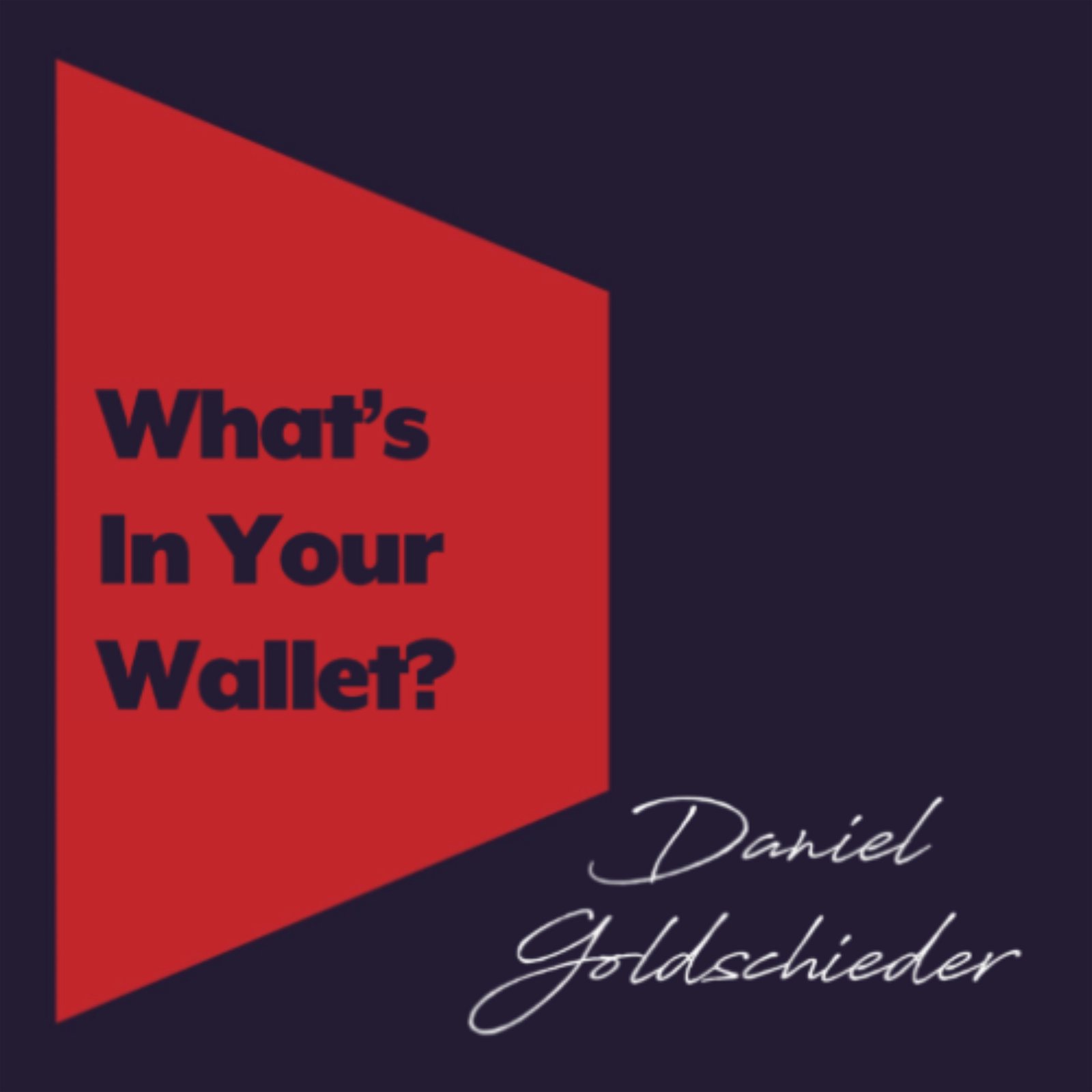 What’s in Your Wallet?