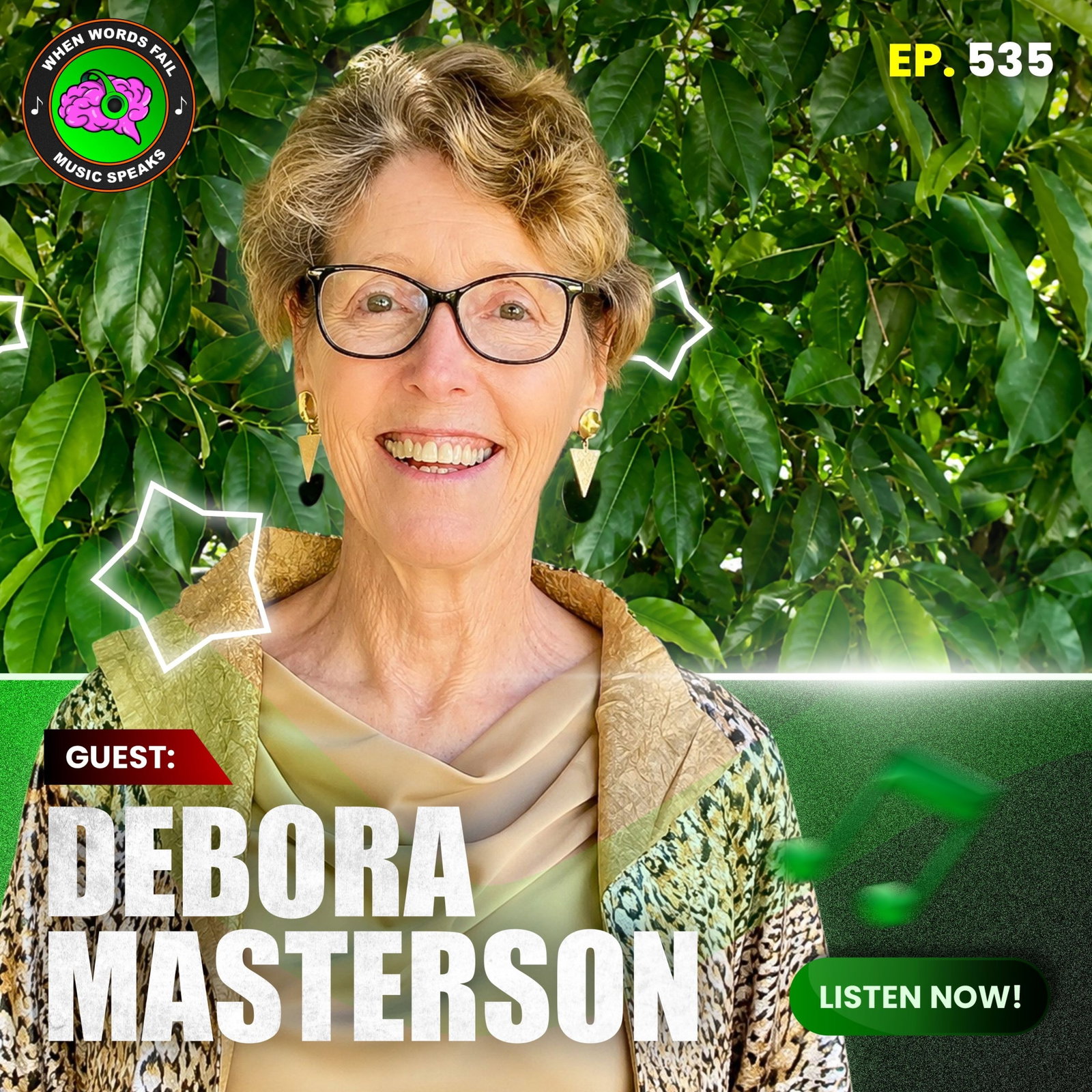 Episode 535 - Finding Gratitude in Chaos: Music, Love, and the Story Behind Freedom Quest with Debora Masterson