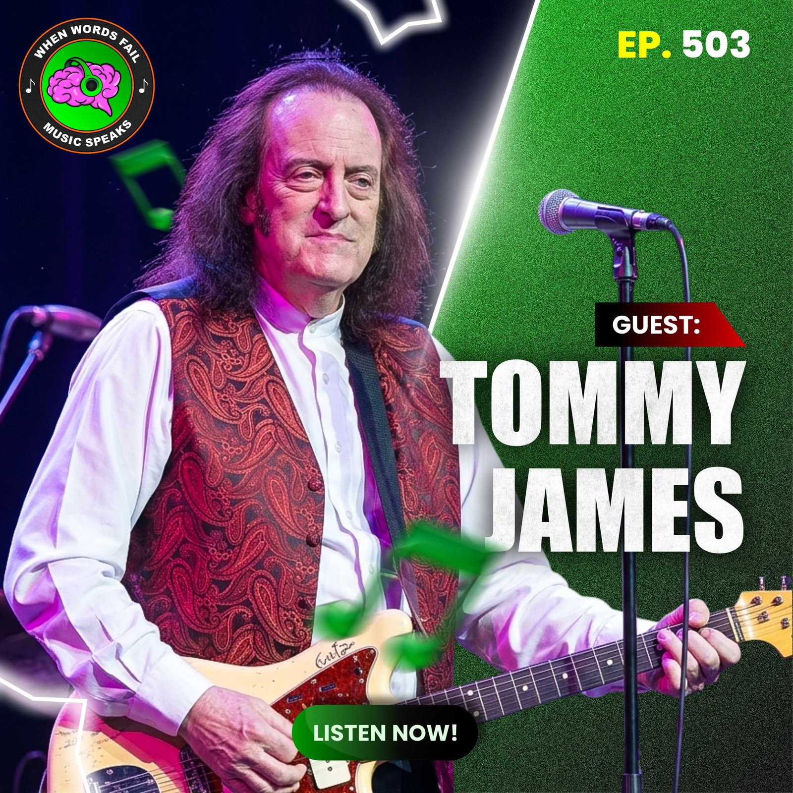 Episode 503 - Tommy James Talks Music Healing, Mob Secrets, and Timeless Hits 