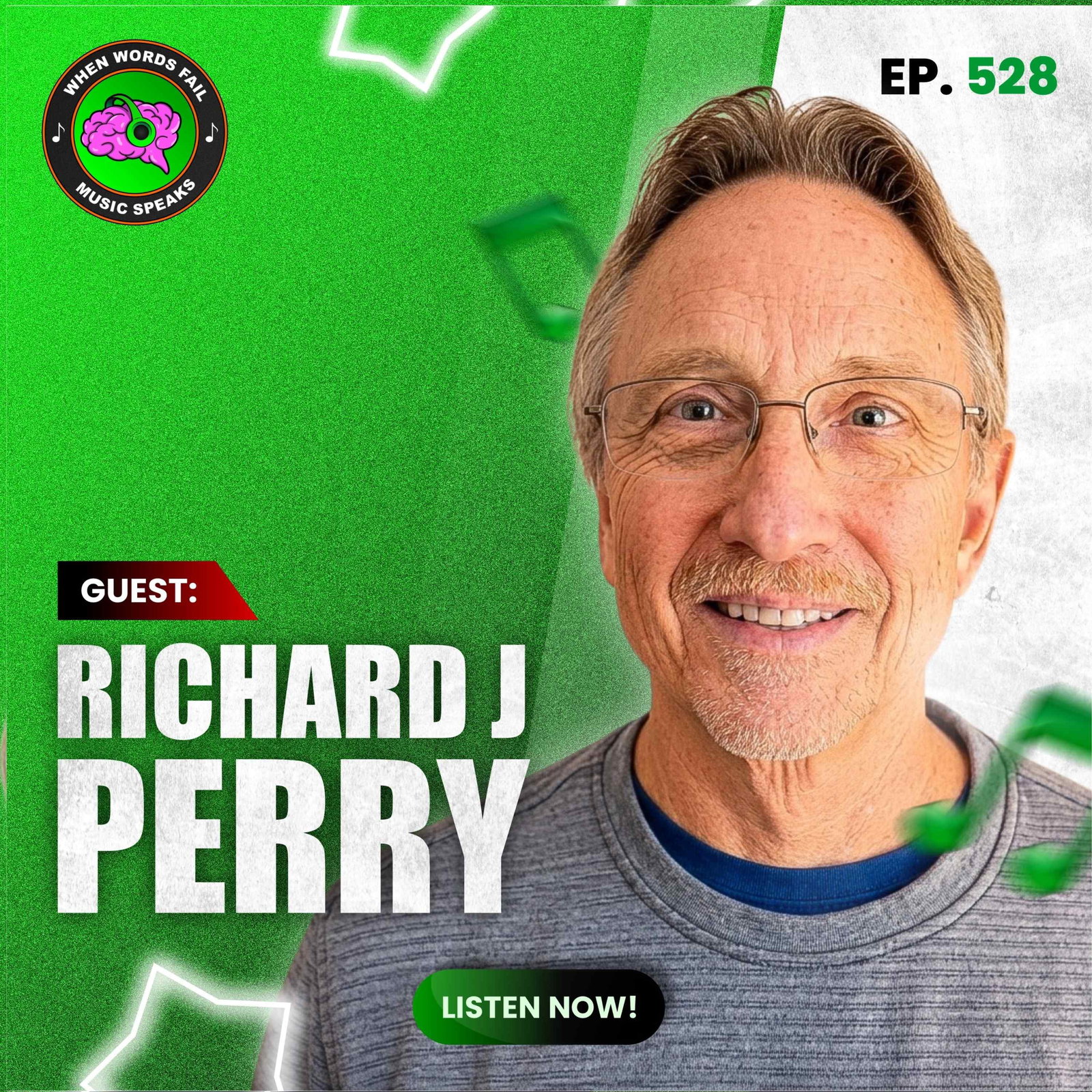 Episode 528 - Richard J Perry Explores Sound: Navy Sonar, Guitar Healing, and Overcoming Depression
