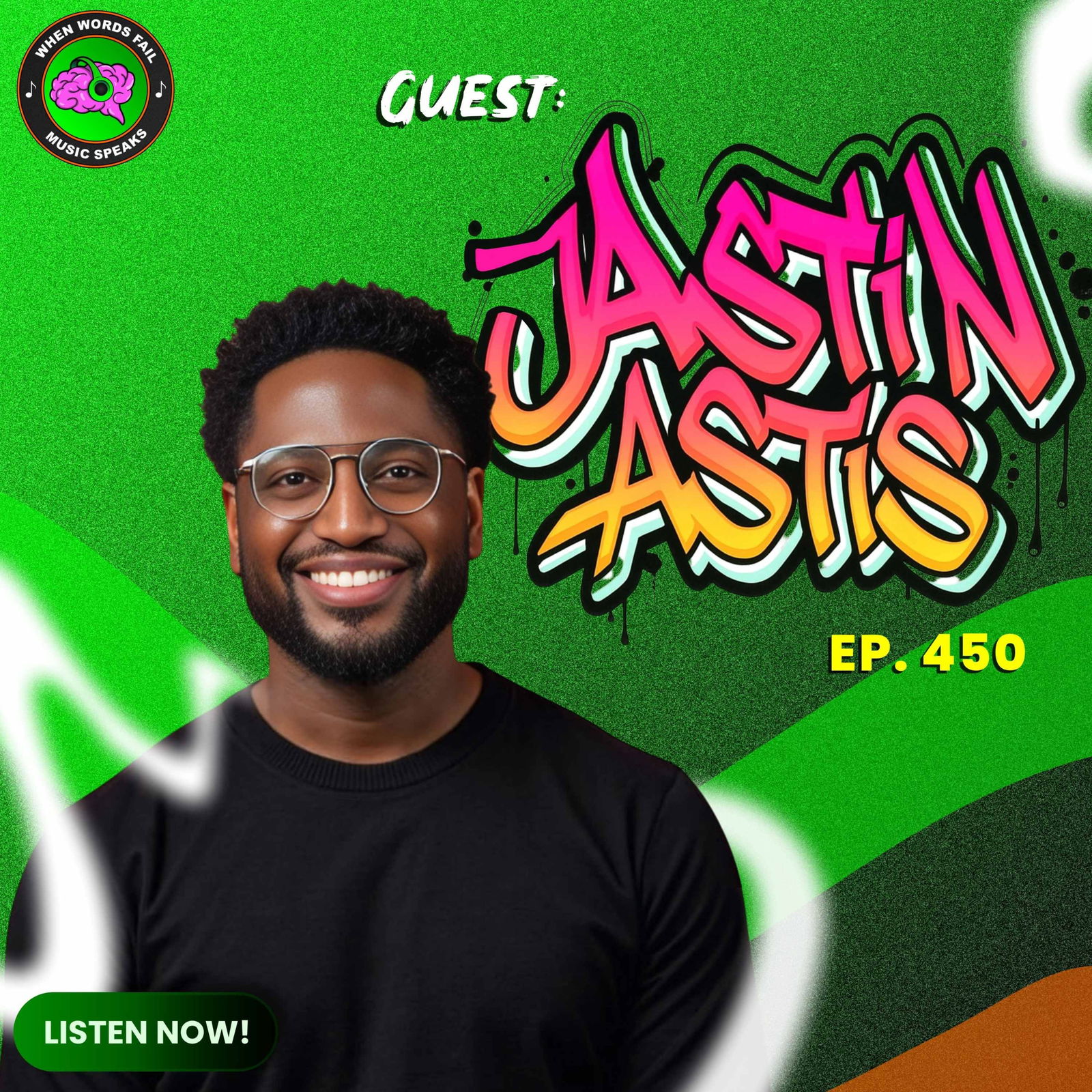 Episode 450 - Hip‑Hop Renaissance Meets Spiritual Poetry: Inside Jastin Artis' Unique Musical Fusion