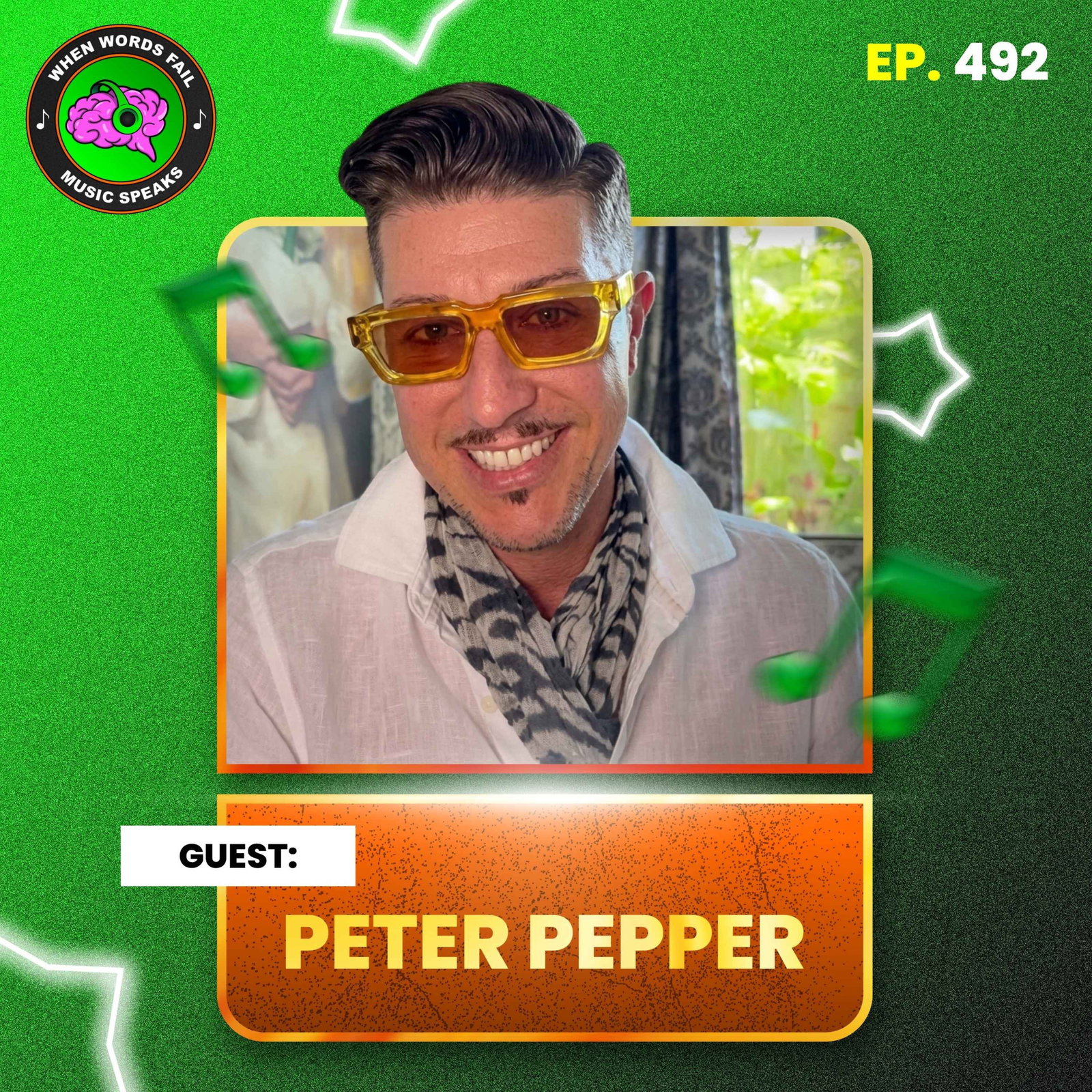 Episode 492 - The Power of Raw Rebellion: Electro-Punk Artist Peter Pepper on Music as Therapy