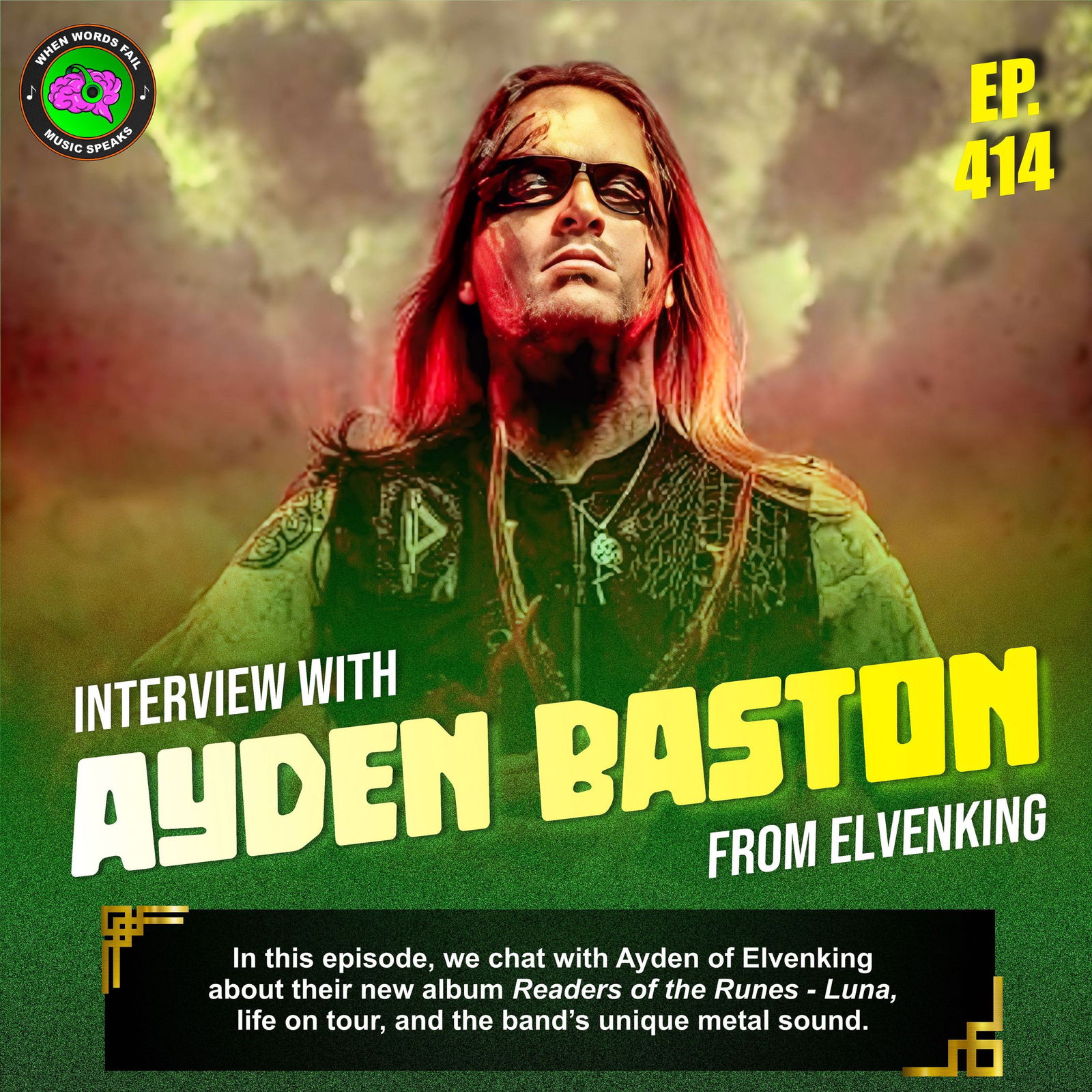 Episode 414 - Embark on a Musical Quest with Elvenking's Ayden Baston