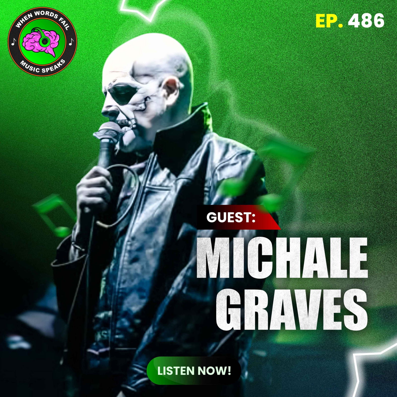 Episode 486 - Michale Graves keeps it real: depression, faith, punk, and why music still speaks louder