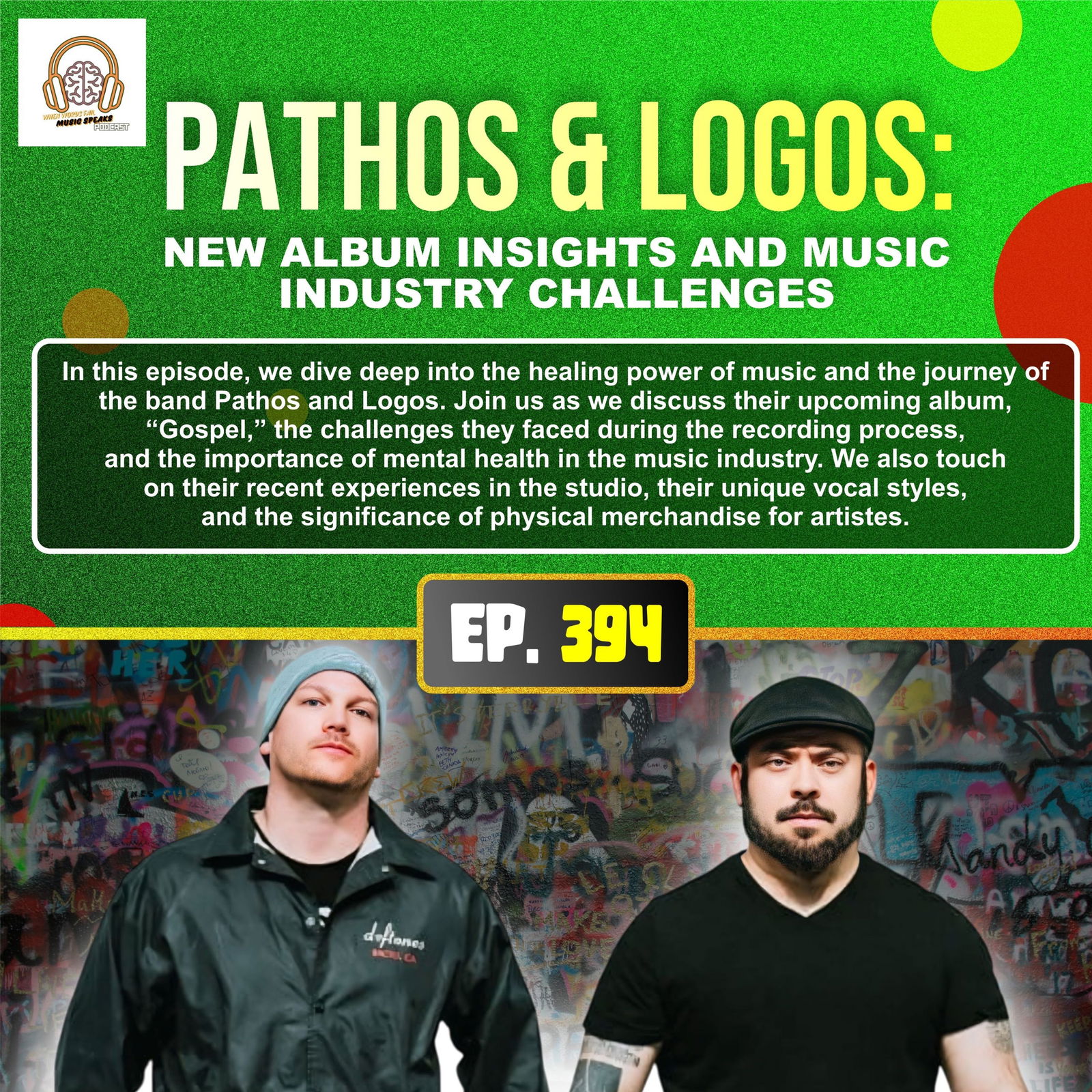 Episode 394 - Pathos and Logos: New Album Insights and Music Industry Challenges