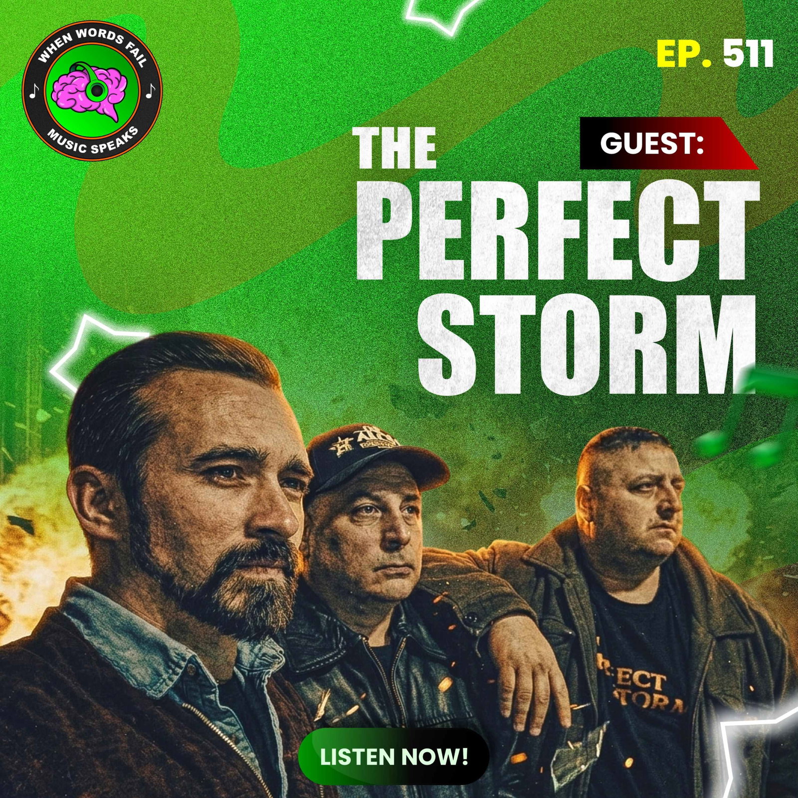 Episode 511 - Perfect Storm Shares Their Journey From Depression to Musical Success