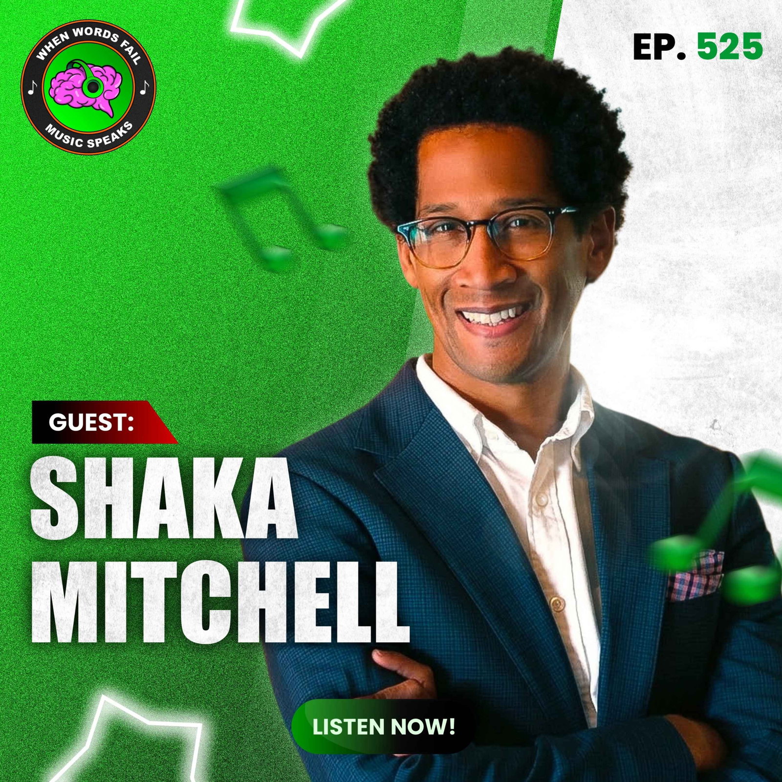 Episode 525 - Songs That Speak Louder Than Words: A Conversation About Musical Therapy with Shaka Mitchell