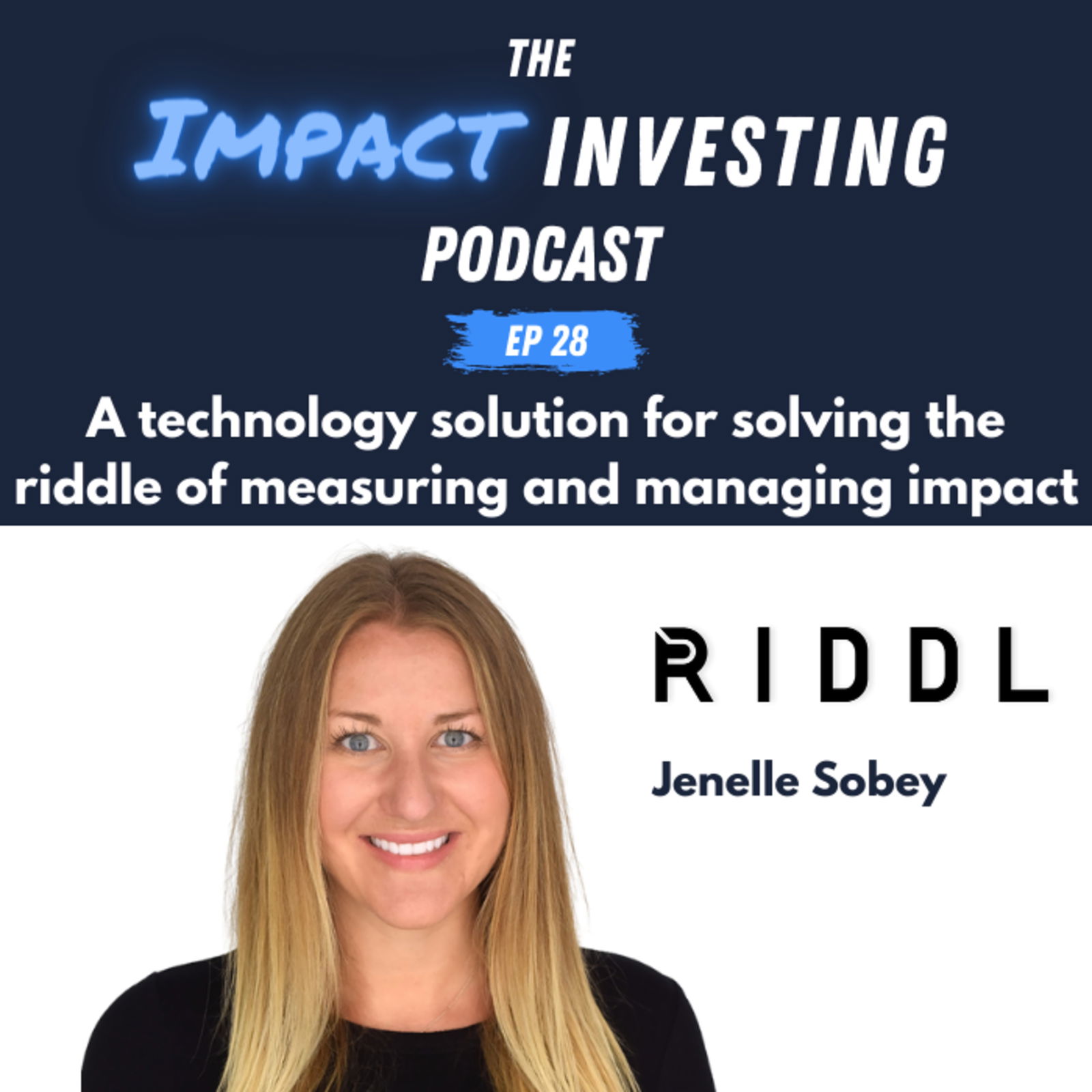 The Impact Investing Podcast