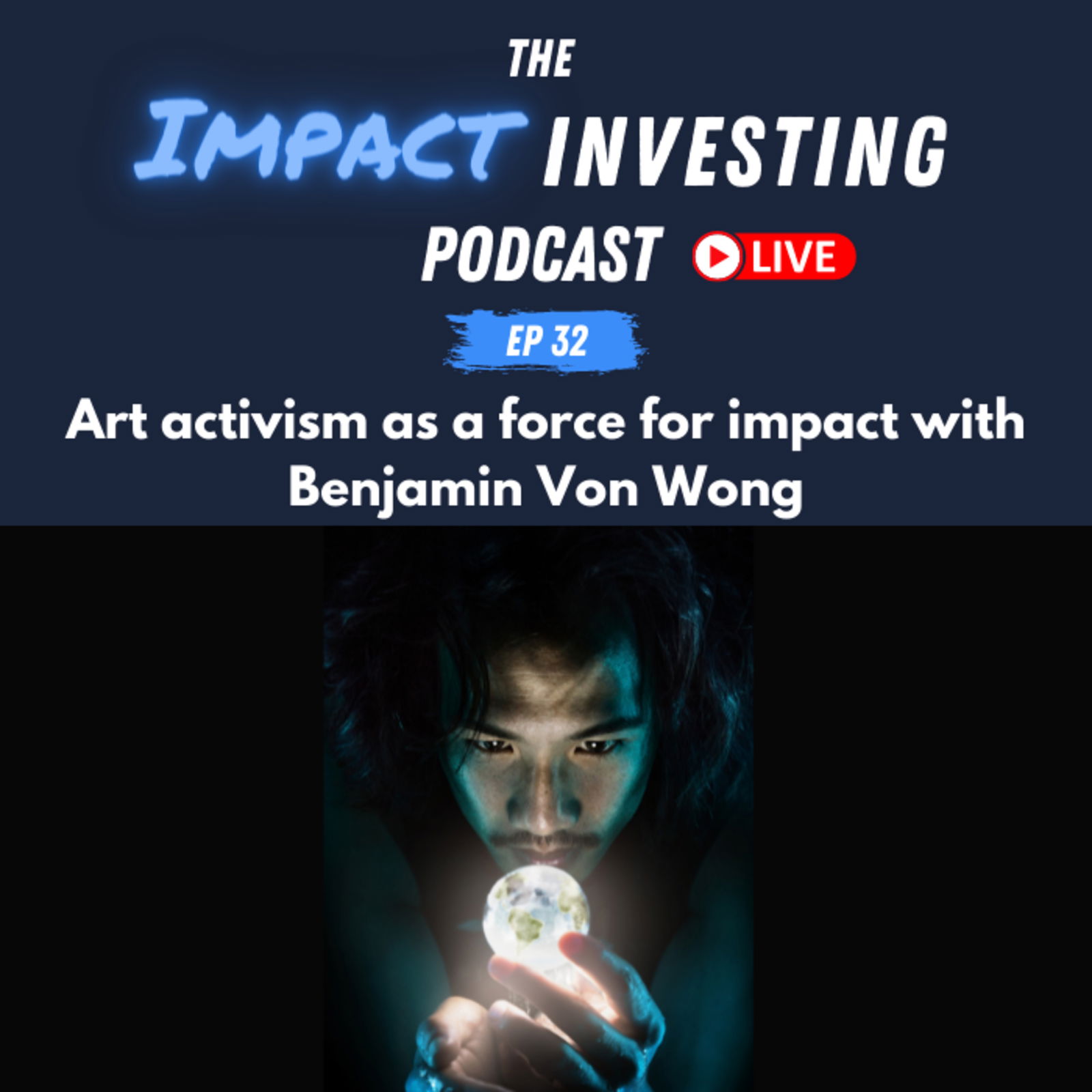 The Impact Investing Podcast
