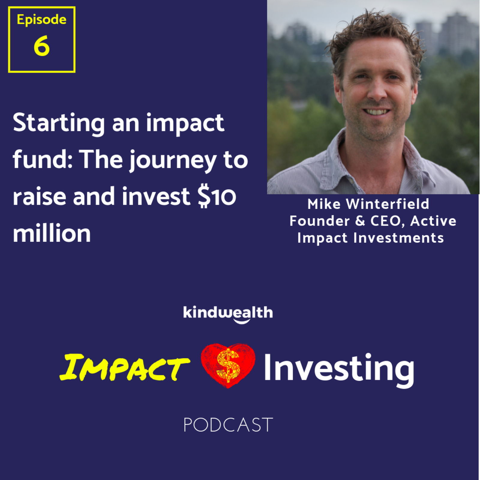The Impact Investing Podcast