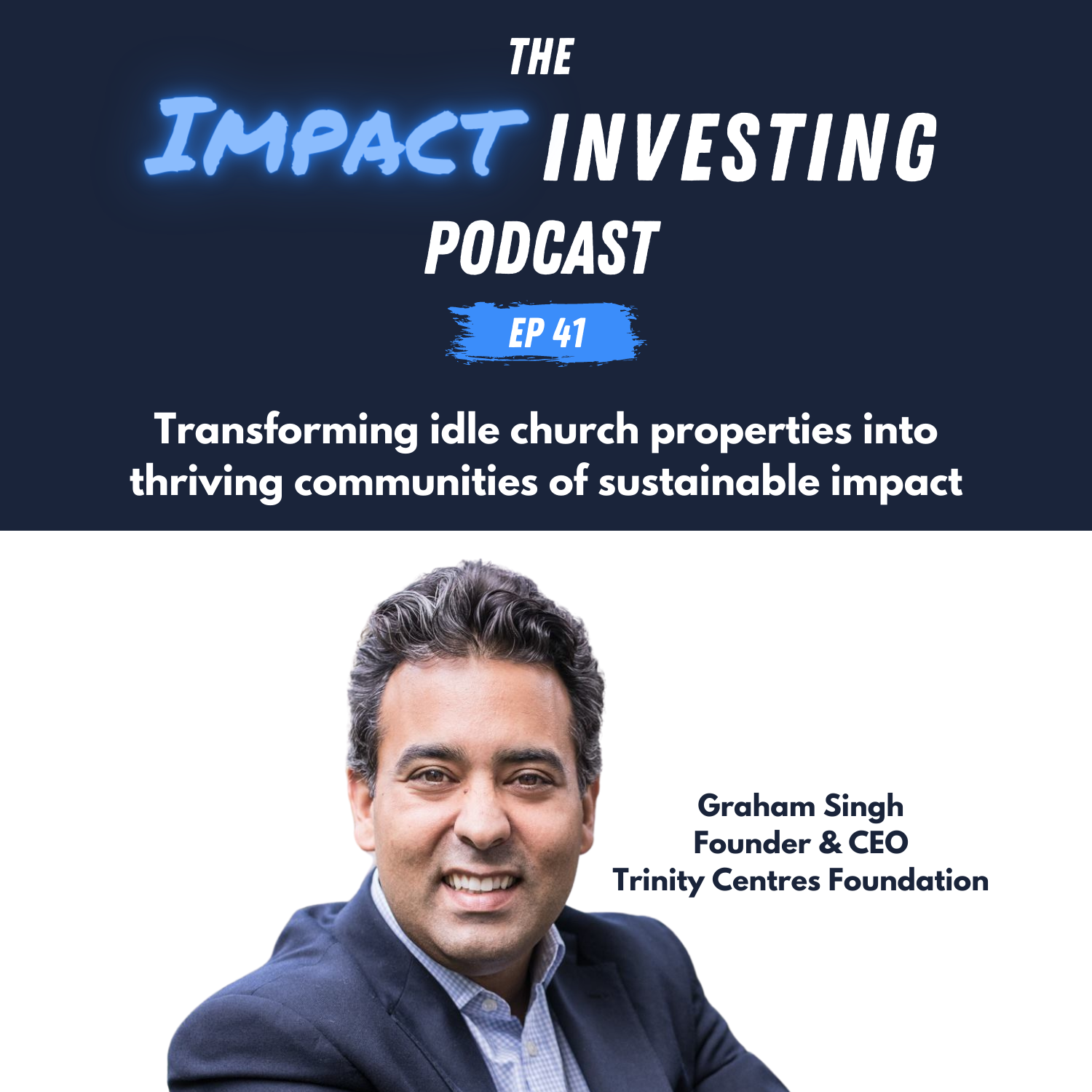 41 - Transforming idle church properties into thriving communities of sustainable impact