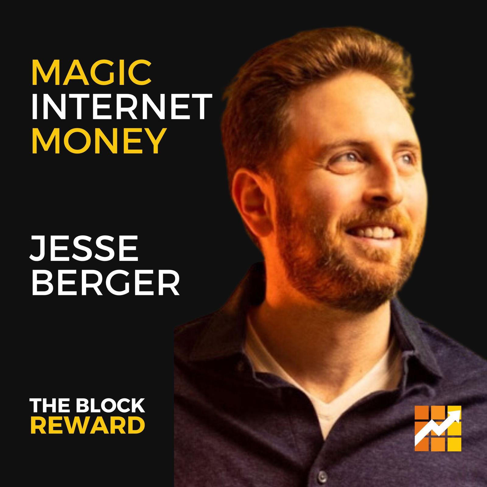 34: Jesse Berger ON: Magic Internet Money