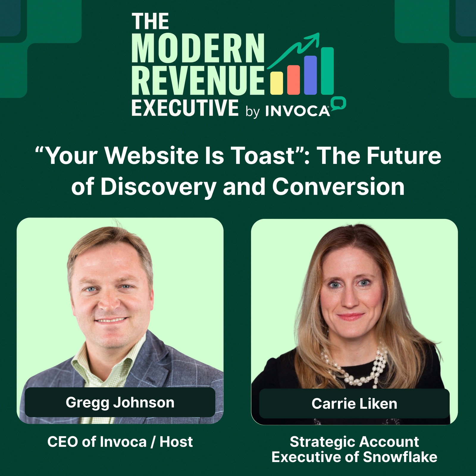 “Your Website Is Toast”: The Future of Discovery and Conversion with Carrie Liken of Snowflake episode artwork