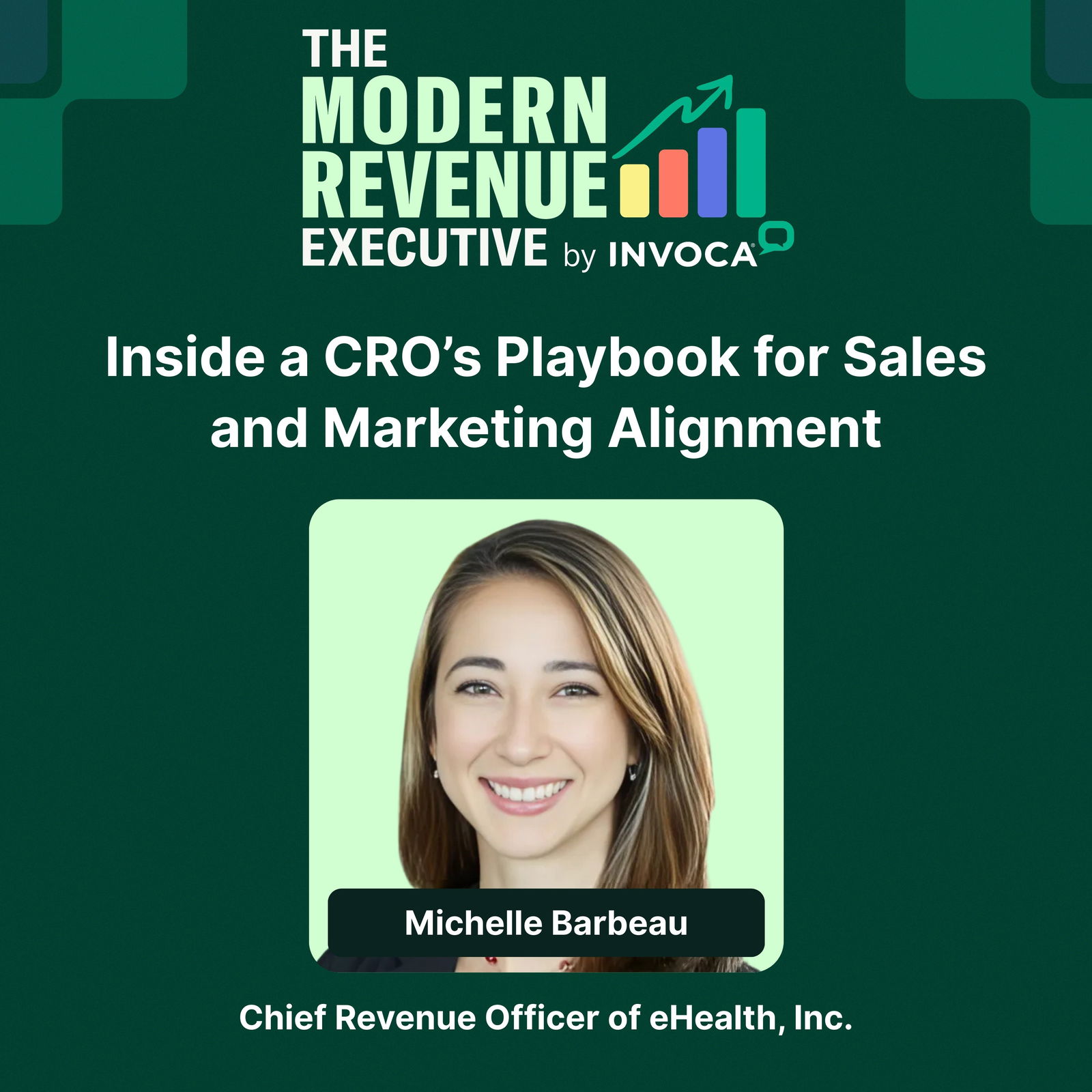 Inside a CRO’s Playbook for Sales and Marketing Alignment with Michelle Barbeau of eHealth