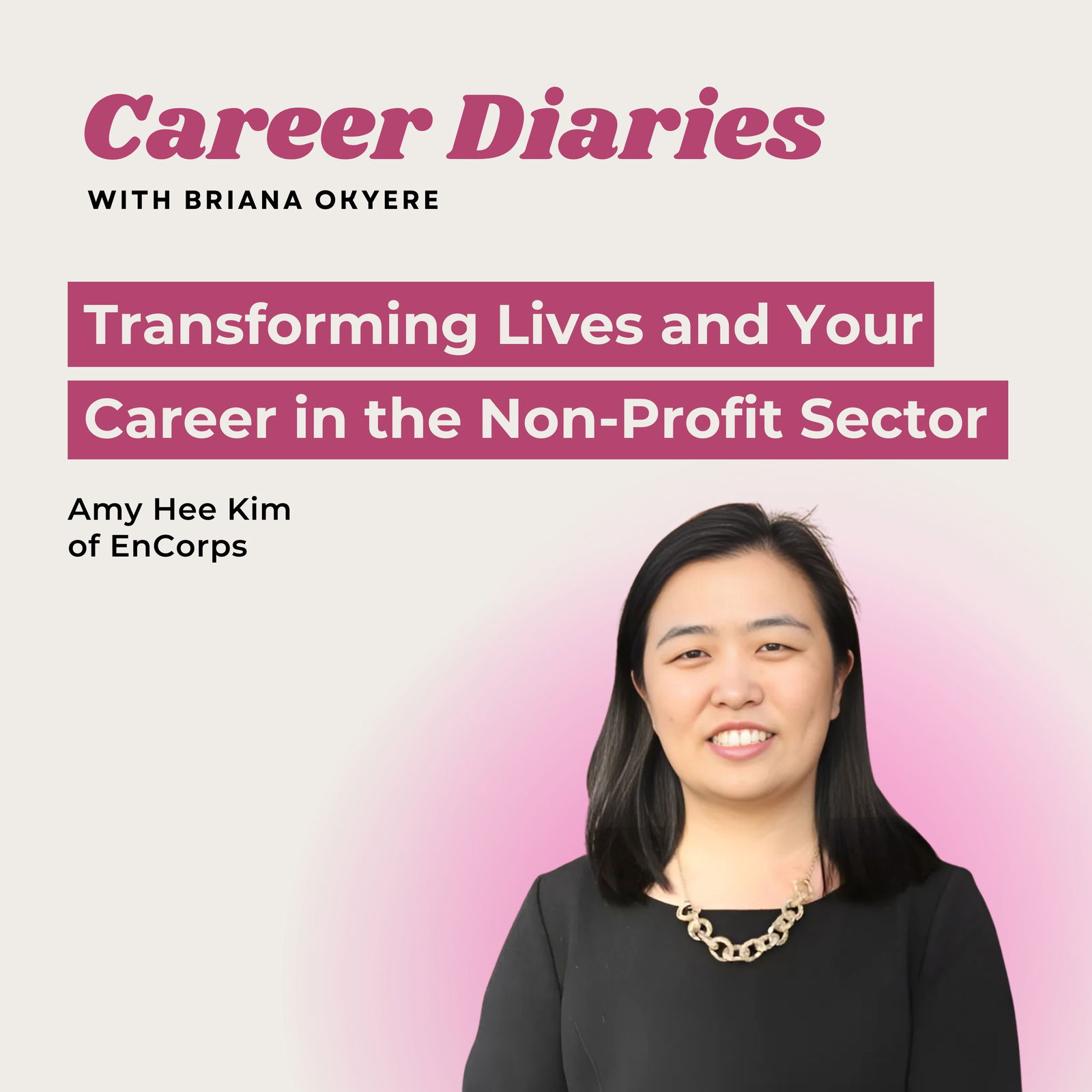 Career Diaries with Briana Okyere