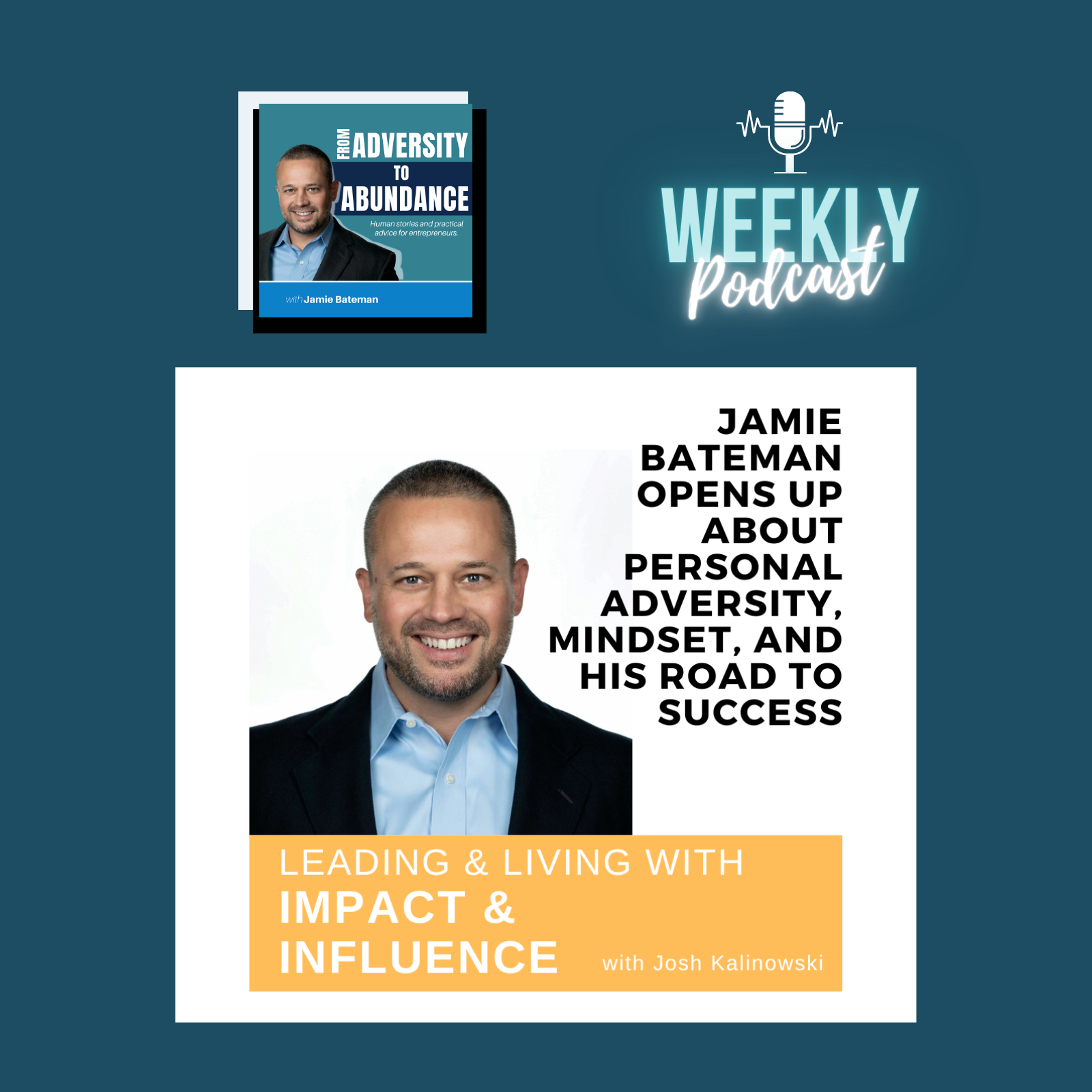 Episode cover art for Jamie Bateman Opens Up about Personal Adversity, Mindset, and His Road to Success