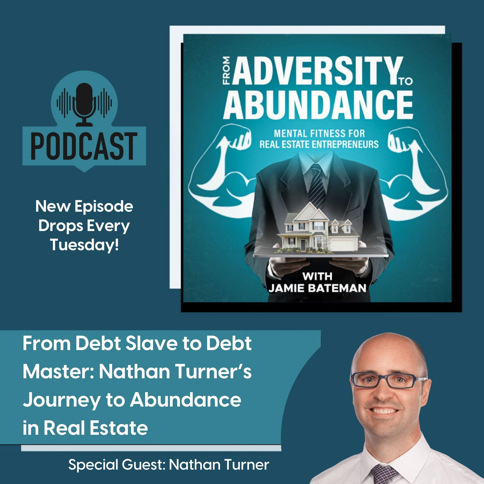 Episode cover art for From Debt Slave to Debt Master: Nathan Turner’s Journey to Abundance in Real Estate