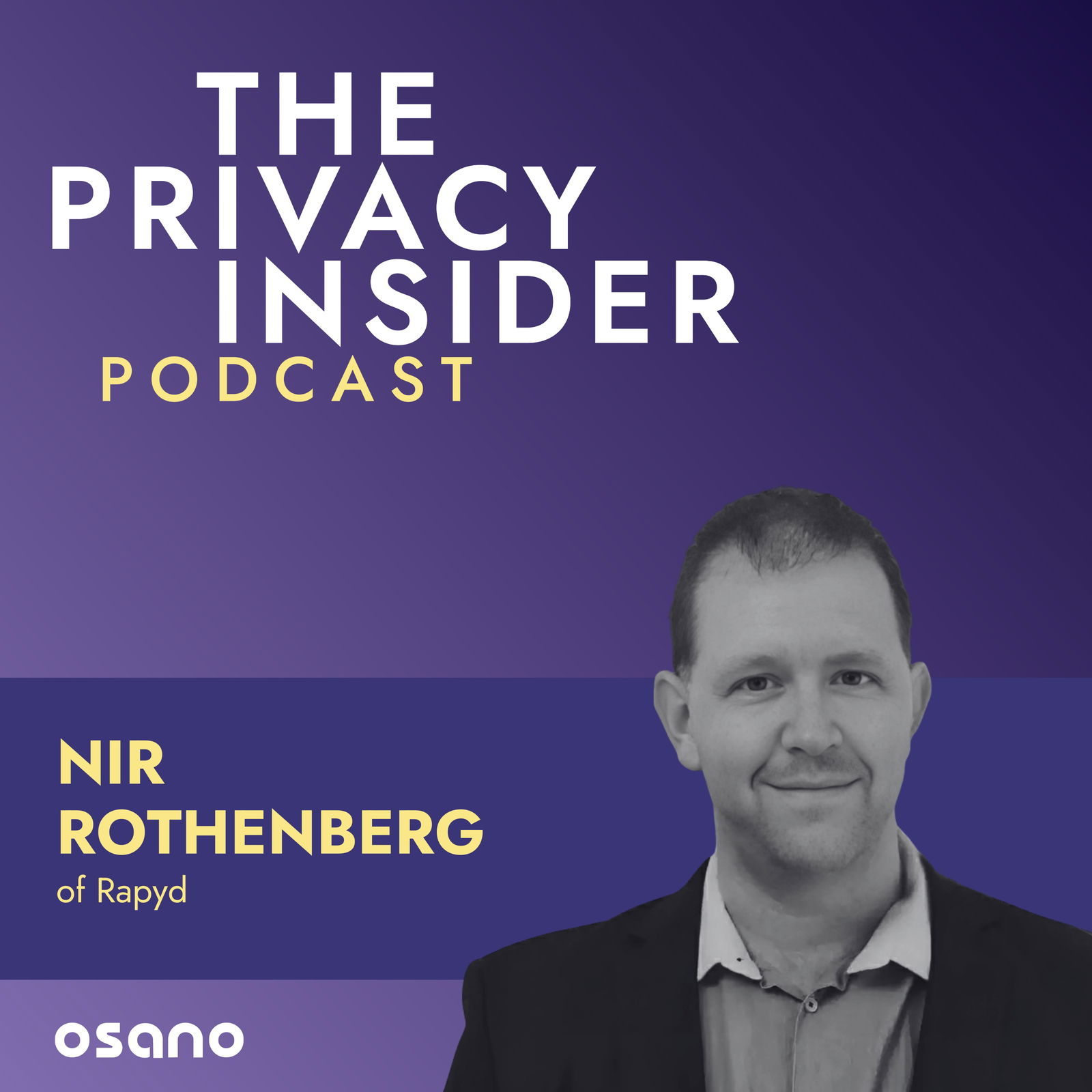 Security, Cyber-Intel, and a Sense of Humor with Nir Rothenberg of Rapyd
