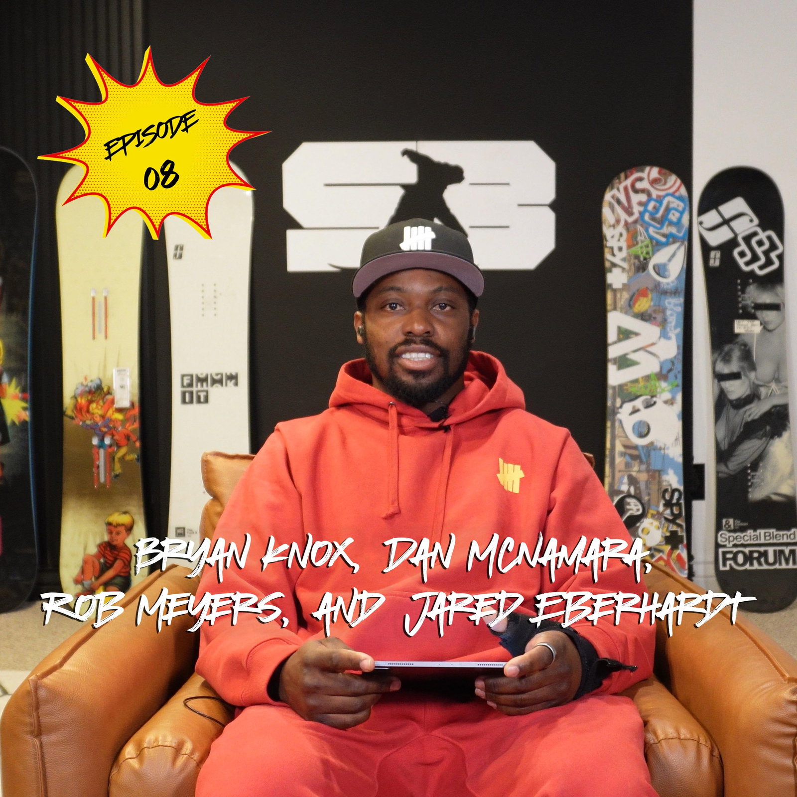 Episode 8 | Bryan Knox, Dan McNamara, Rob Meyers, and Jared Eberhardt