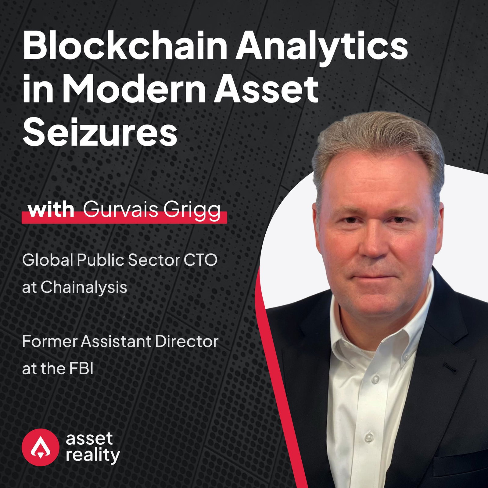 Episode cover art for Ep. 11: Blockchain Analytics in Modern Asset Seizures