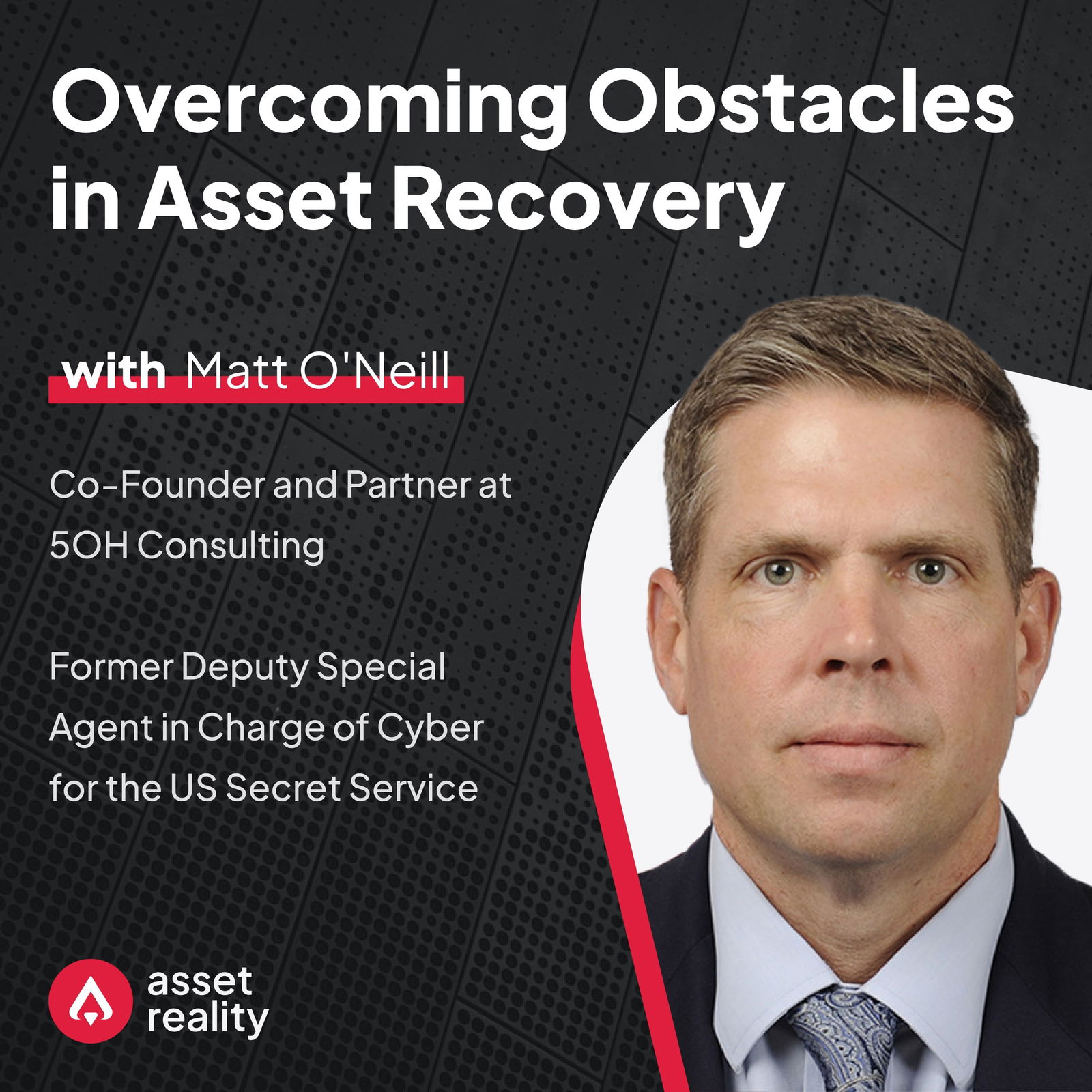 Episode cover art for Ep. 10: Overcoming Obstacles in Asset Recovery