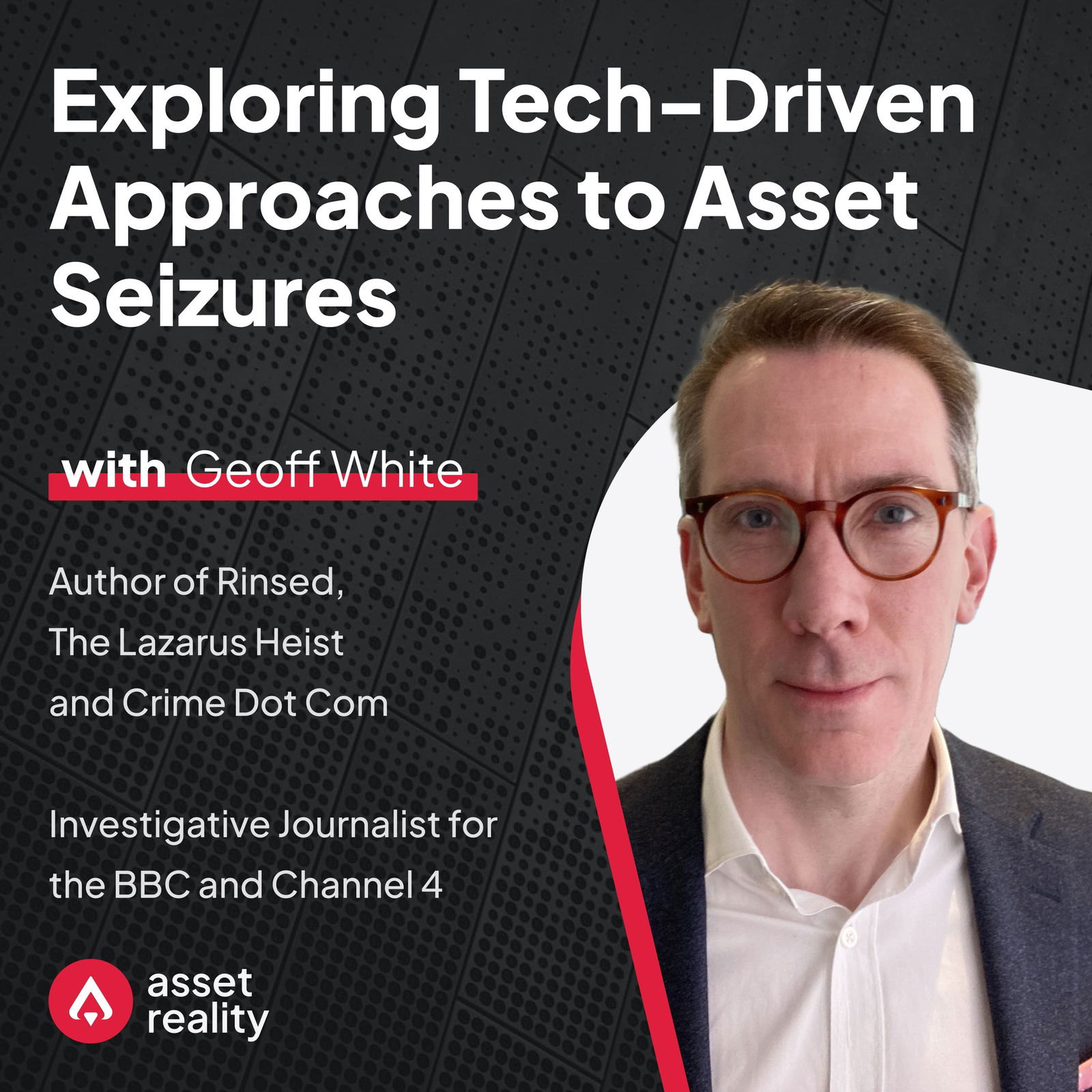 Episode cover art for Ep. 12: Exploring Tech-Driven Approaches to Asset Seizures