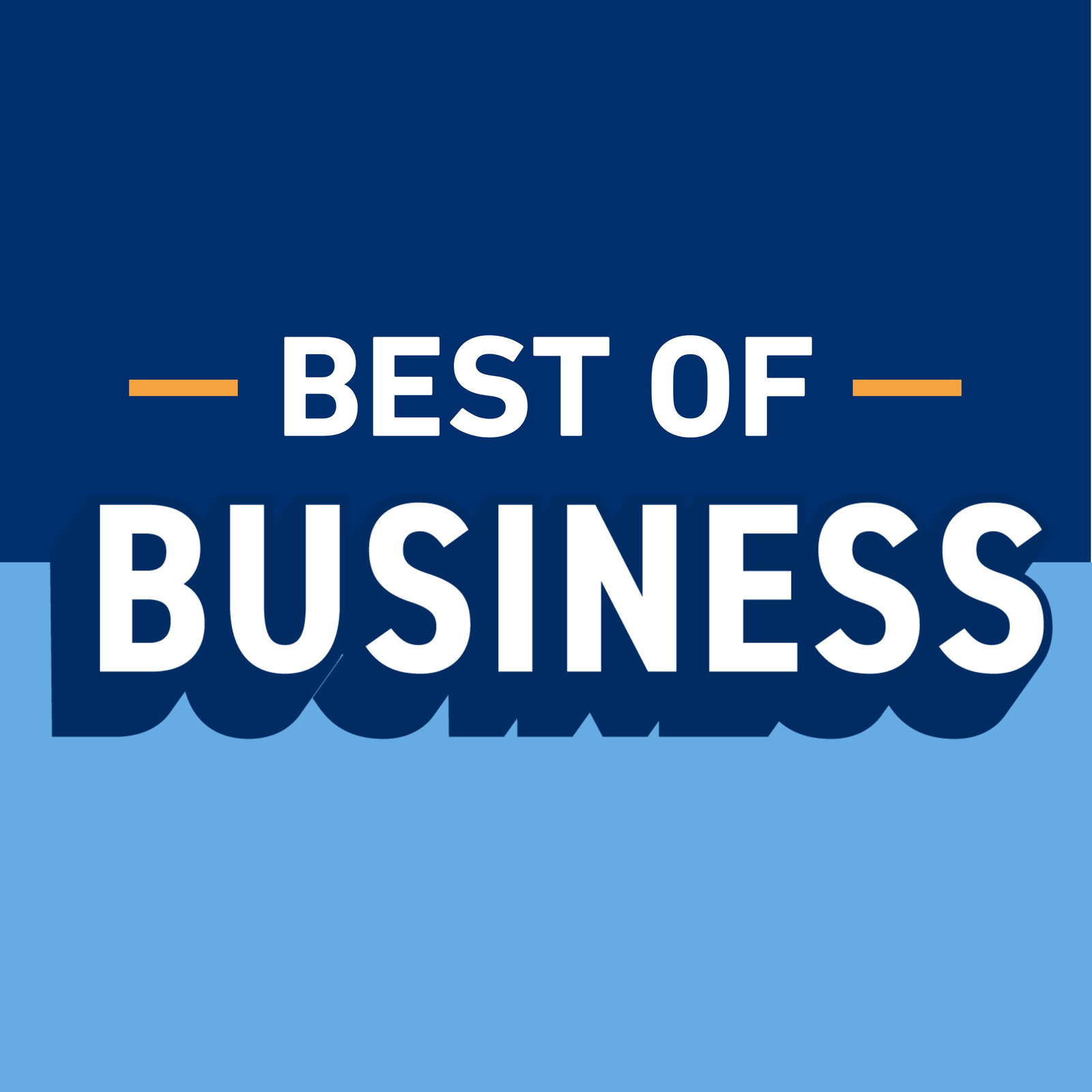 Episode cover art for BEST OF: Business, ft. Sheryl Sandberg, Daniel Lubetzky, Harley Finkelstein, and Mark Wilf