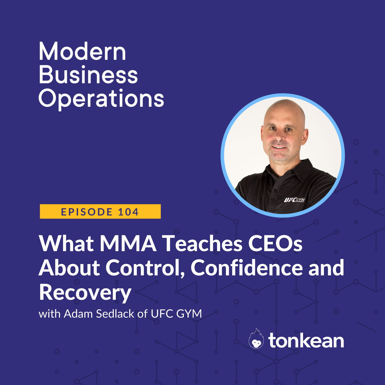 What MMA Teaches CEOs About Control, Confidence and Recovery