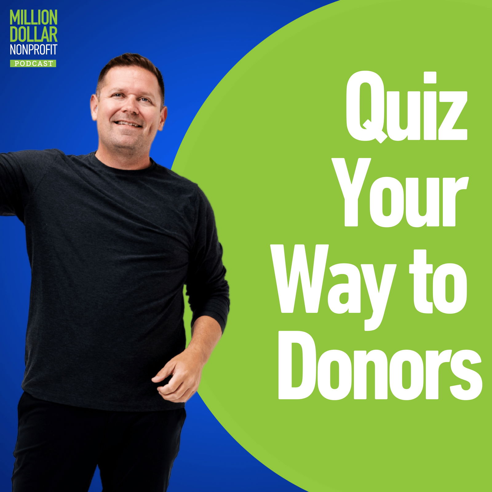 Episode 214: Turn Curiosity Into Donations with a Donor Personality Quiz