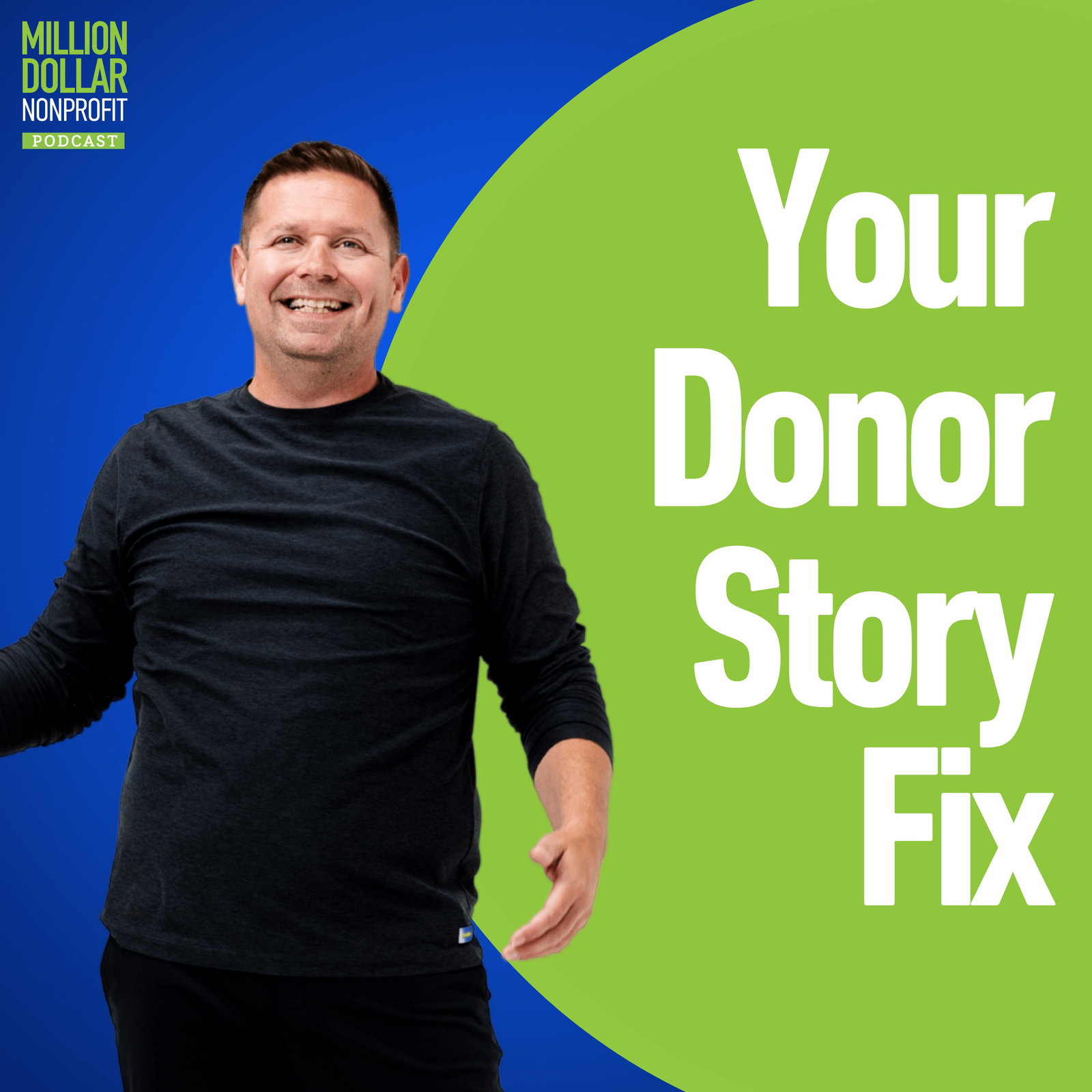 Episode cover art for Episode 128: The 3-Part Storytelling Formula That Will Finally Make Donors Feel Something (And Give)