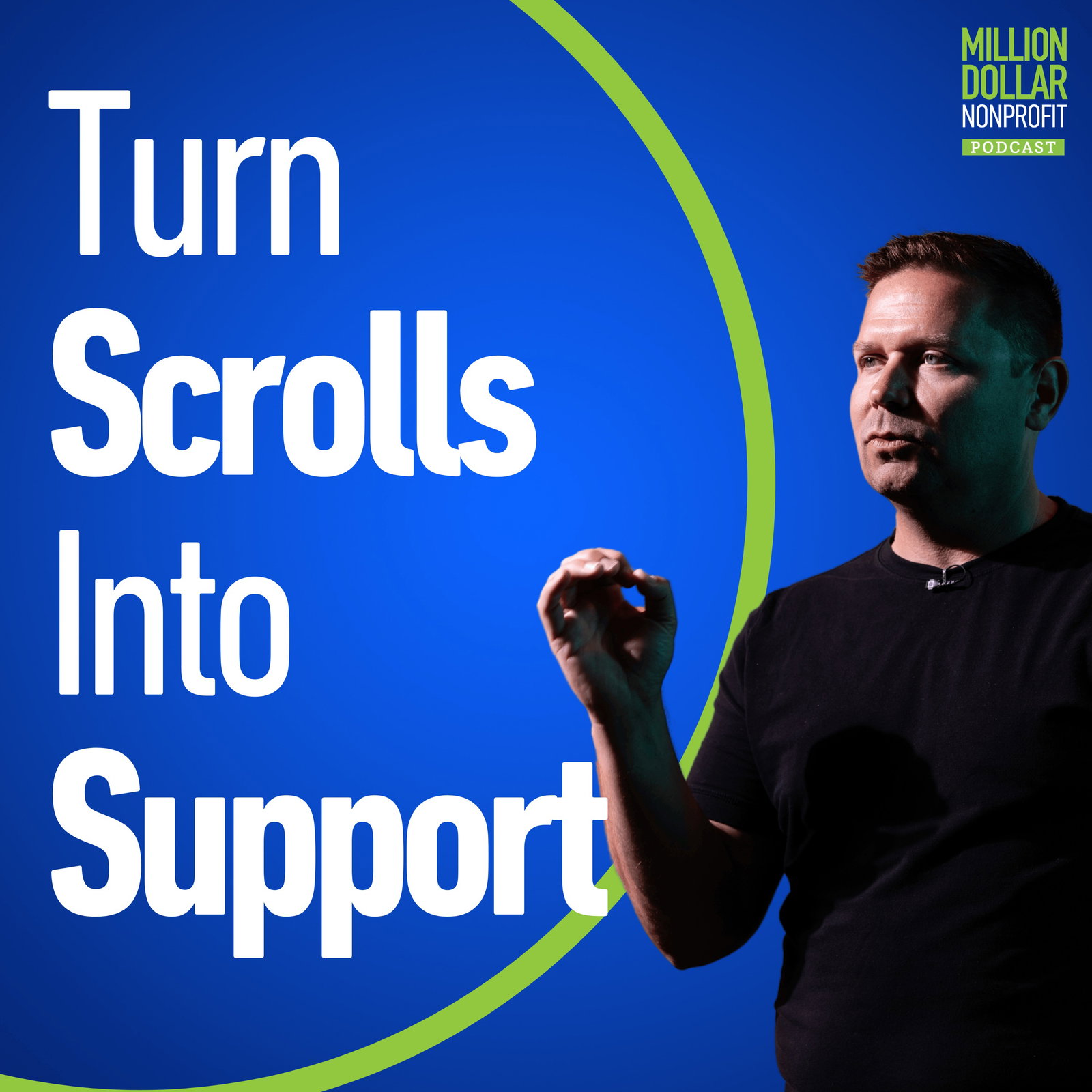 Episode cover art for Episode 126: How to Craft Fundraising Campaigns That Convert Scrolls Into Support and Clicks Into Donations